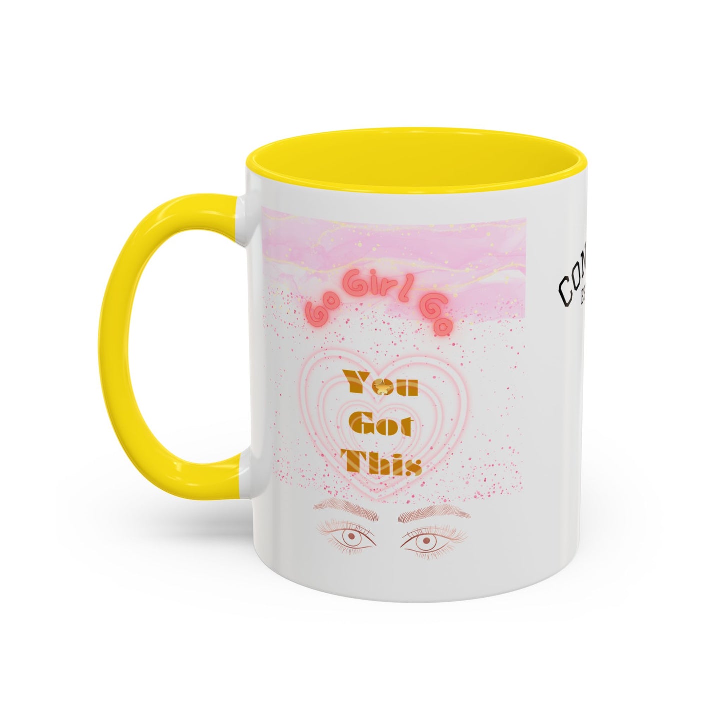 “Go Girl Go - You Got This” Motivational-Congrats Est. 2026 Accent Coffee Mug