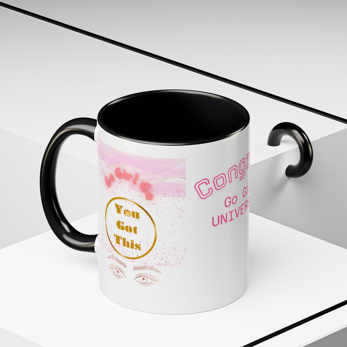Congrats Go Girl University Accent Coffee Mug — 'You Got This' Women's Celebration Gift