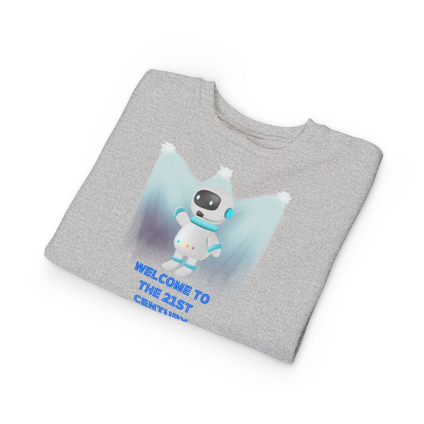 Toddler Sweatshirt - Cute Robot "Welcome to the 21st Century" Kids Crewneck