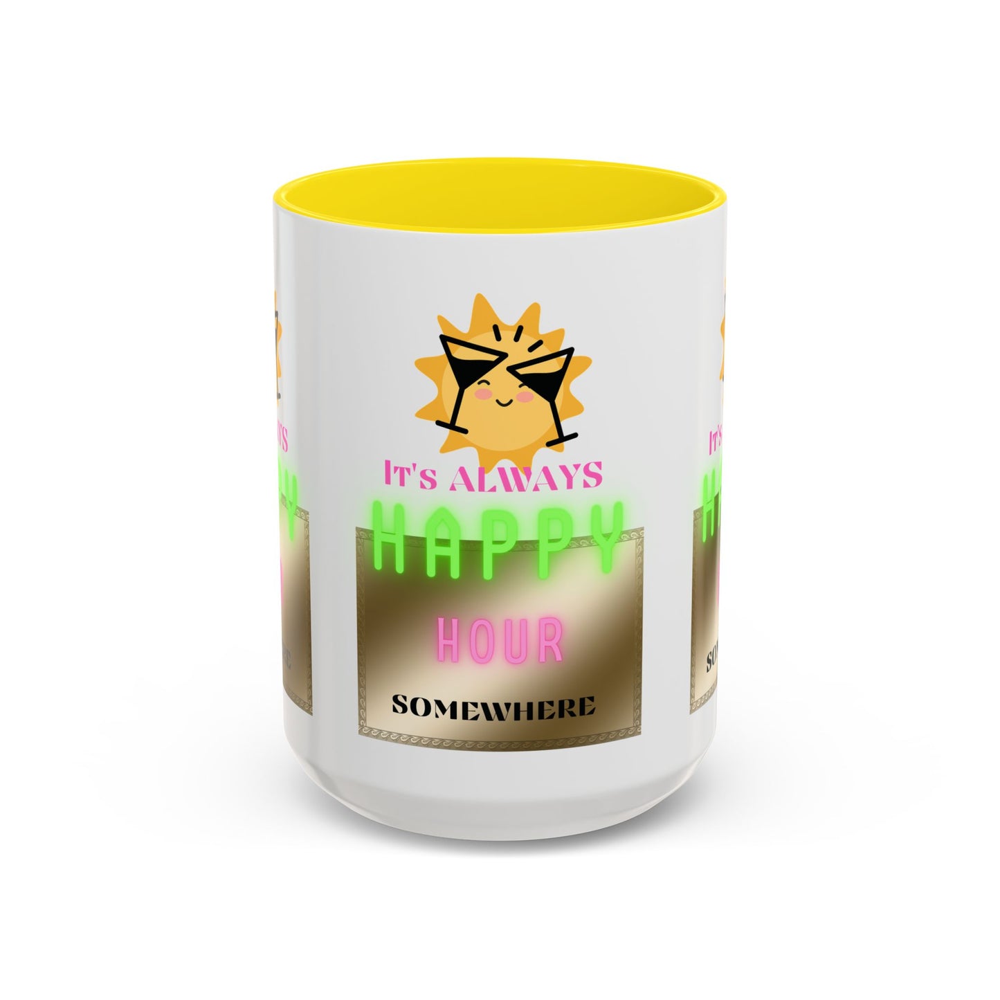 Coffee Mug — "It's Always Happy Hour Somewhere" Neon Sun Cocktail Accent Mug
