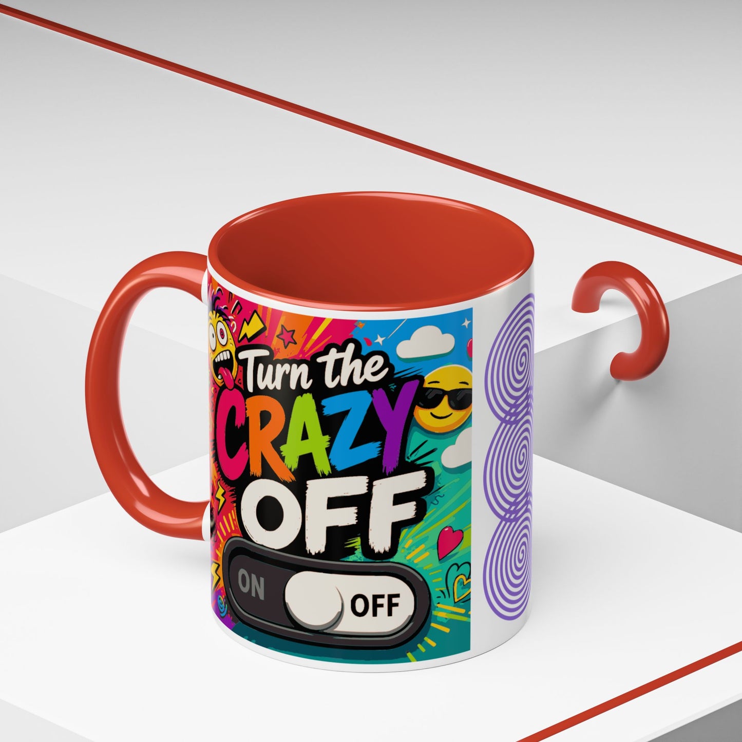 Accent Coffee Mug — "Turn the Crazy Off" Colorful Funny Ceramic Mug (11/15oz)