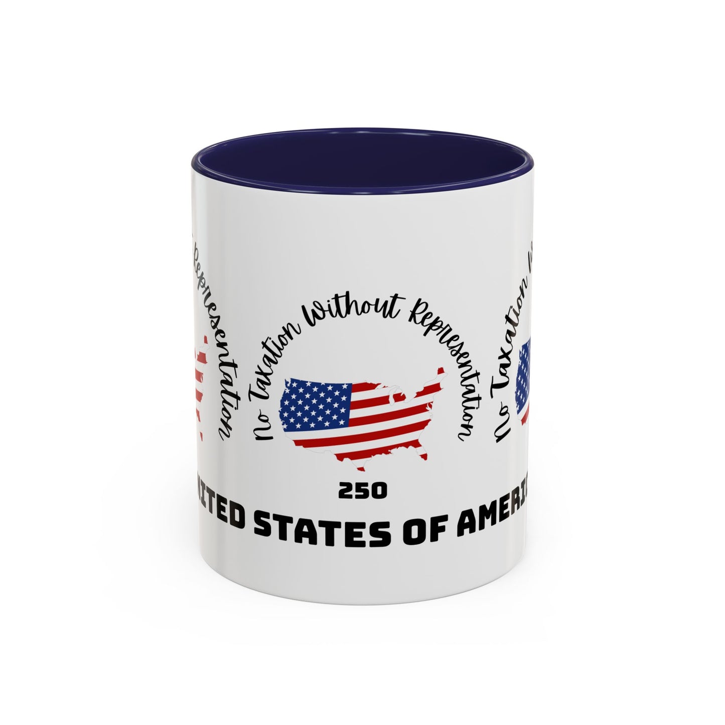 United States Map Flag Coffee Mug — "No Taxation Without Representation" 11/15oz Accent