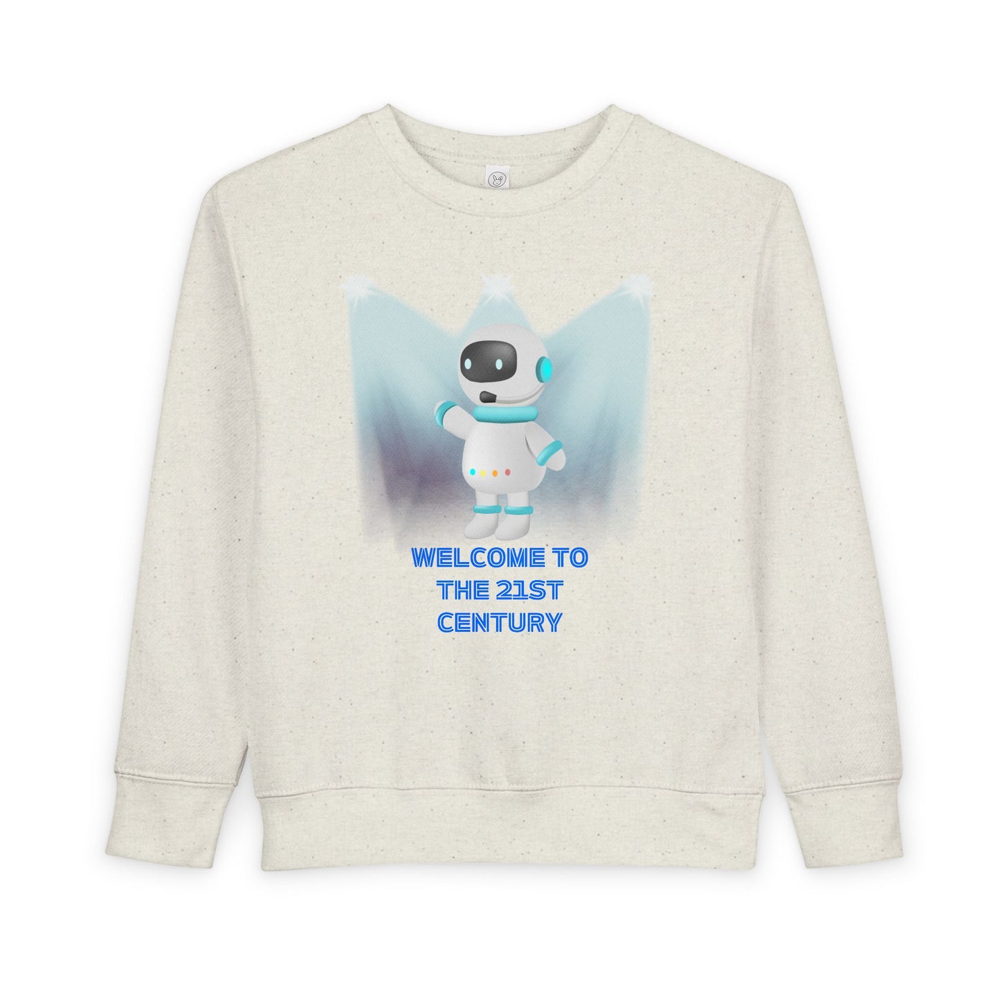 Toddler Sweatshirt - Cute Robot "Welcome to the 21st Century" Kids Crewneck