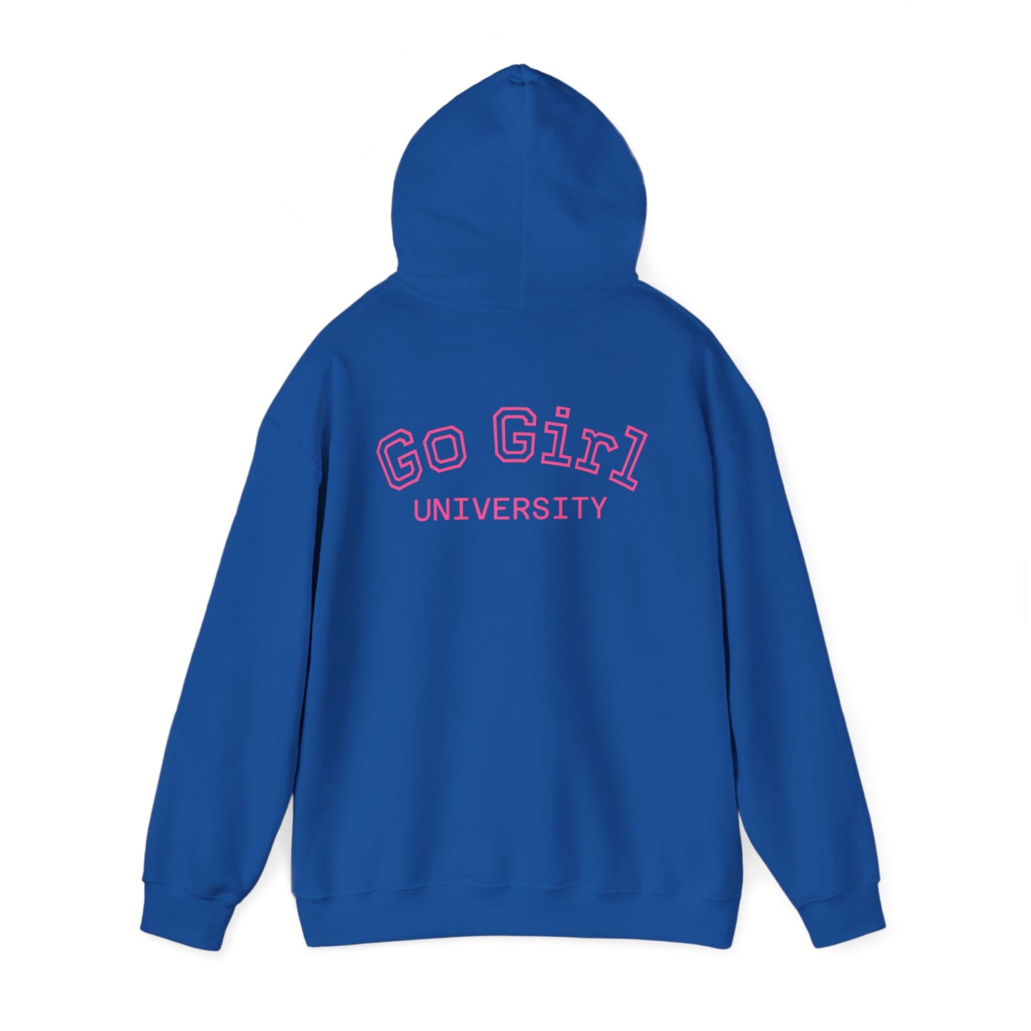 Go Girl University Hoodie — 'You Got This' Motivational Pink Graphic Hoodie