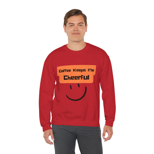 Cheerful Coffee Sweatshirt — "Coffee Keeps Me Cheerful" Smiley Crewneck