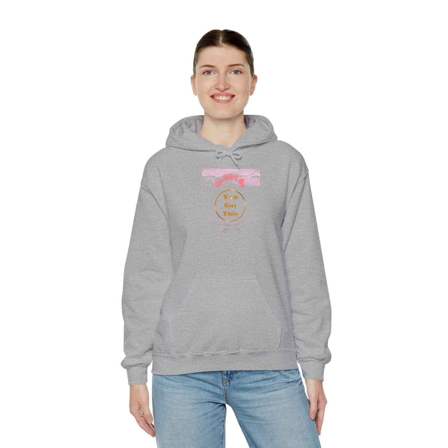 Go Girl University Hoodie — 'You Got This' Motivational Women's Sweatshirt