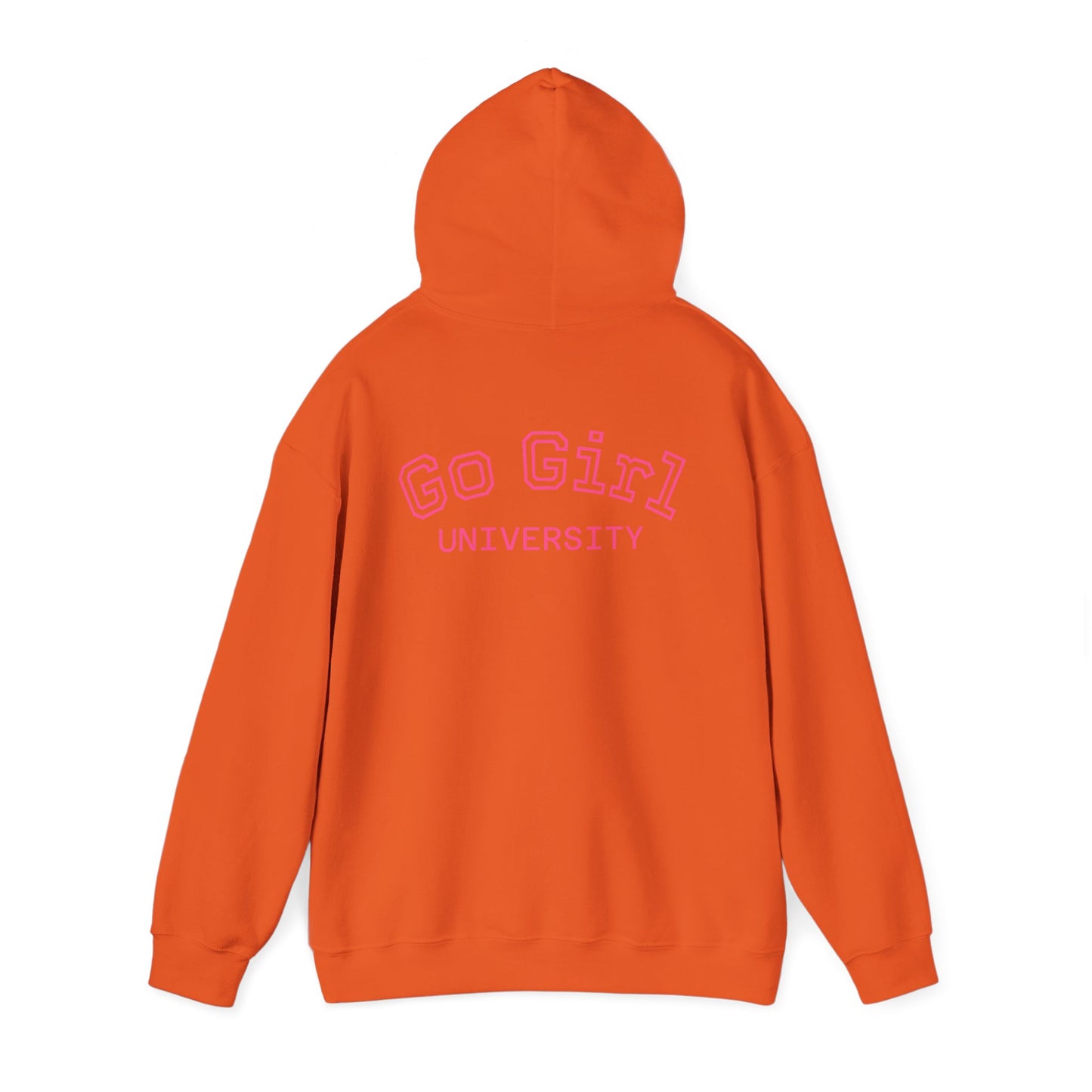 Go Girl University Hoodie — 'You Got This' Motivational Pink Graphic Hoodie
