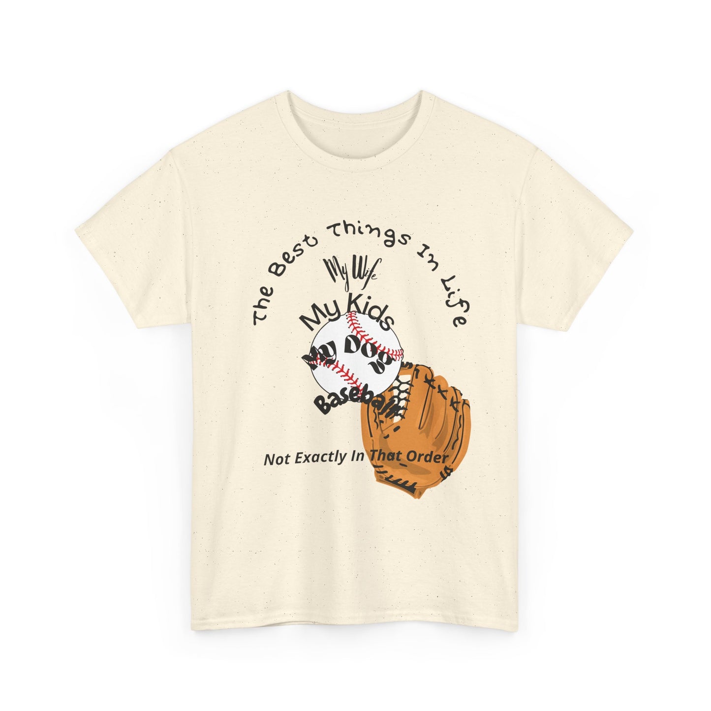 Baseball Fan Tee — "The Best Things In Life" Glove & Ball Design