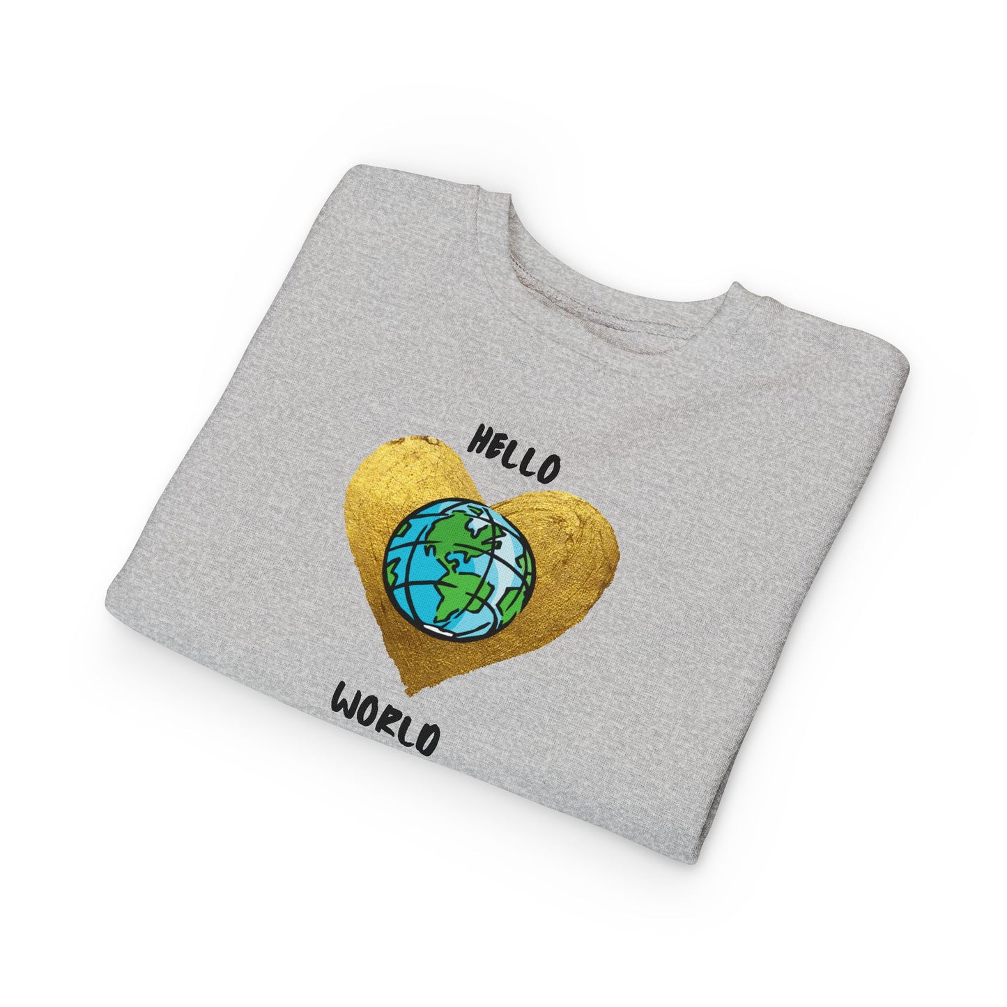 Toddler Sweatshirt - "Hello World" Earth Heart Graphic