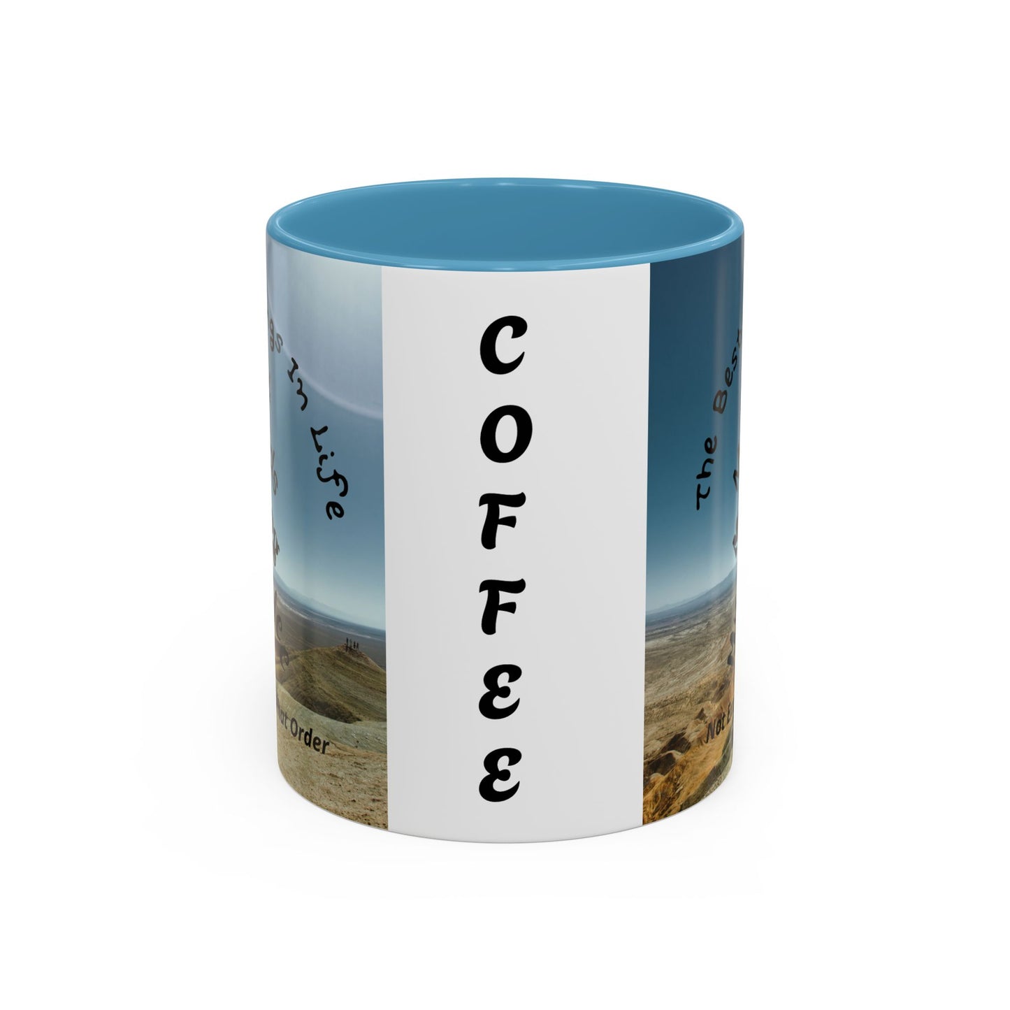 Coffee Mug — “The Best Things in Life: My Mate, My Kids, My Dog, My Coffee” Accent Ceramic Mug