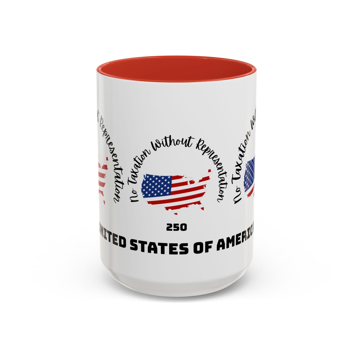United States Map Flag Coffee Mug — "No Taxation Without Representation" 11/15oz Accent