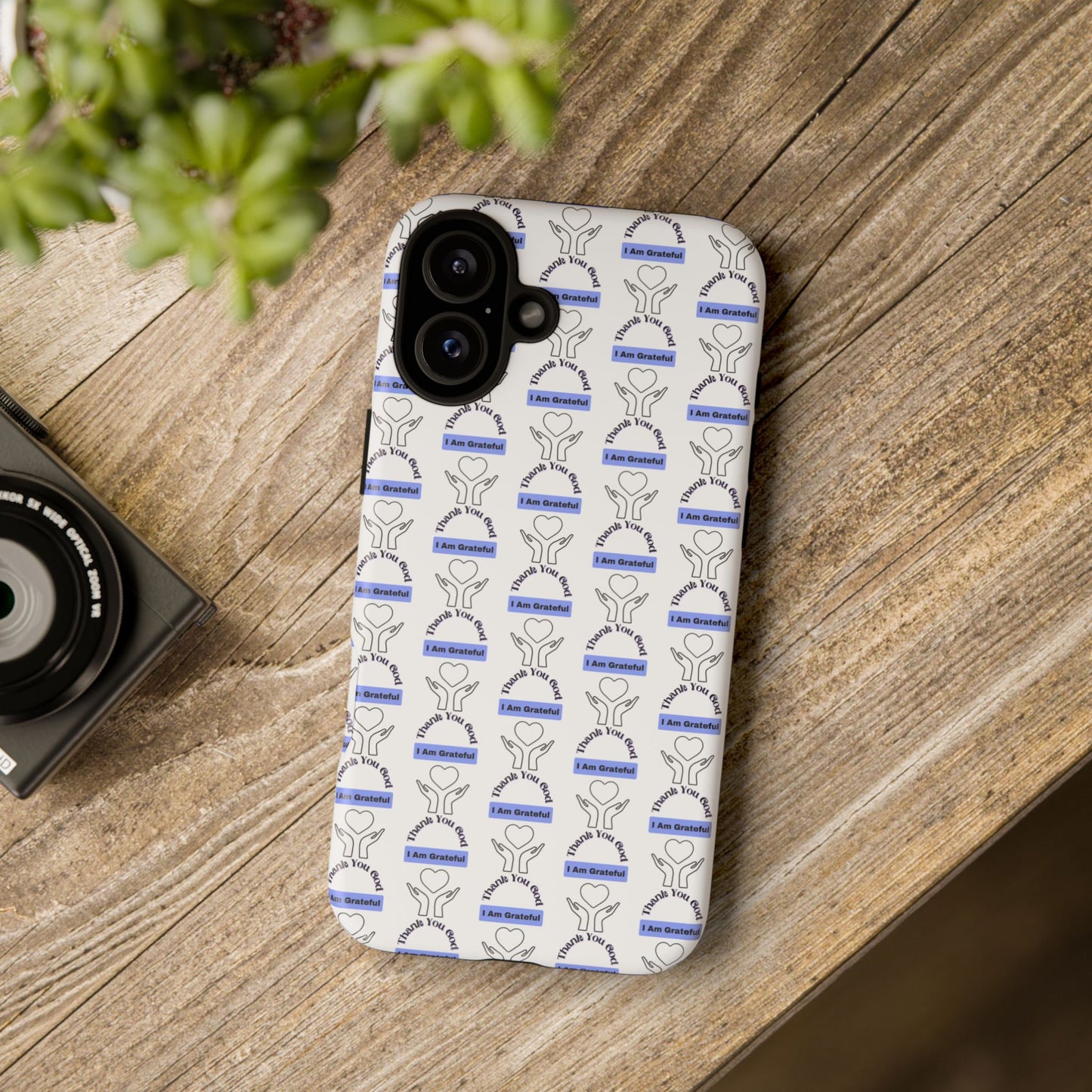 I Am Grateful - Phone Case – Tough, Stylish Protection for Mindful Living