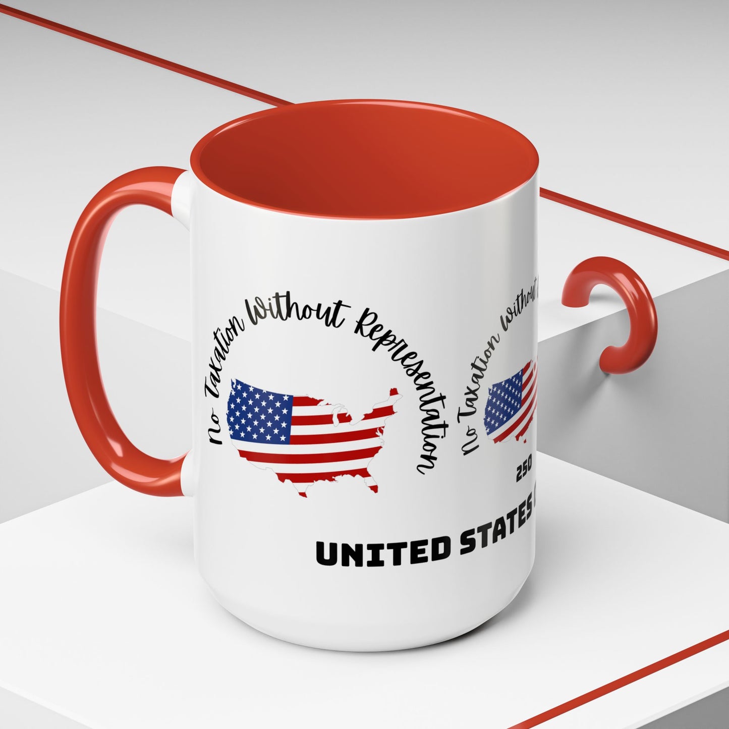 United States Map Flag Coffee Mug — "No Taxation Without Representation" 11/15oz Accent