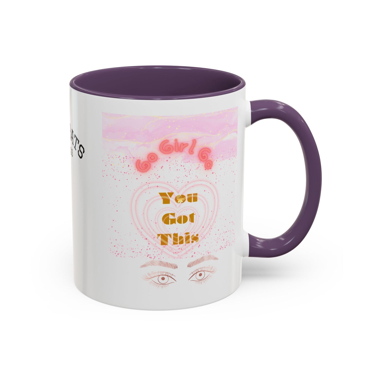 “Go Girl Go - You Got This” Motivational-Congrats Est. 2026 Accent Coffee Mug