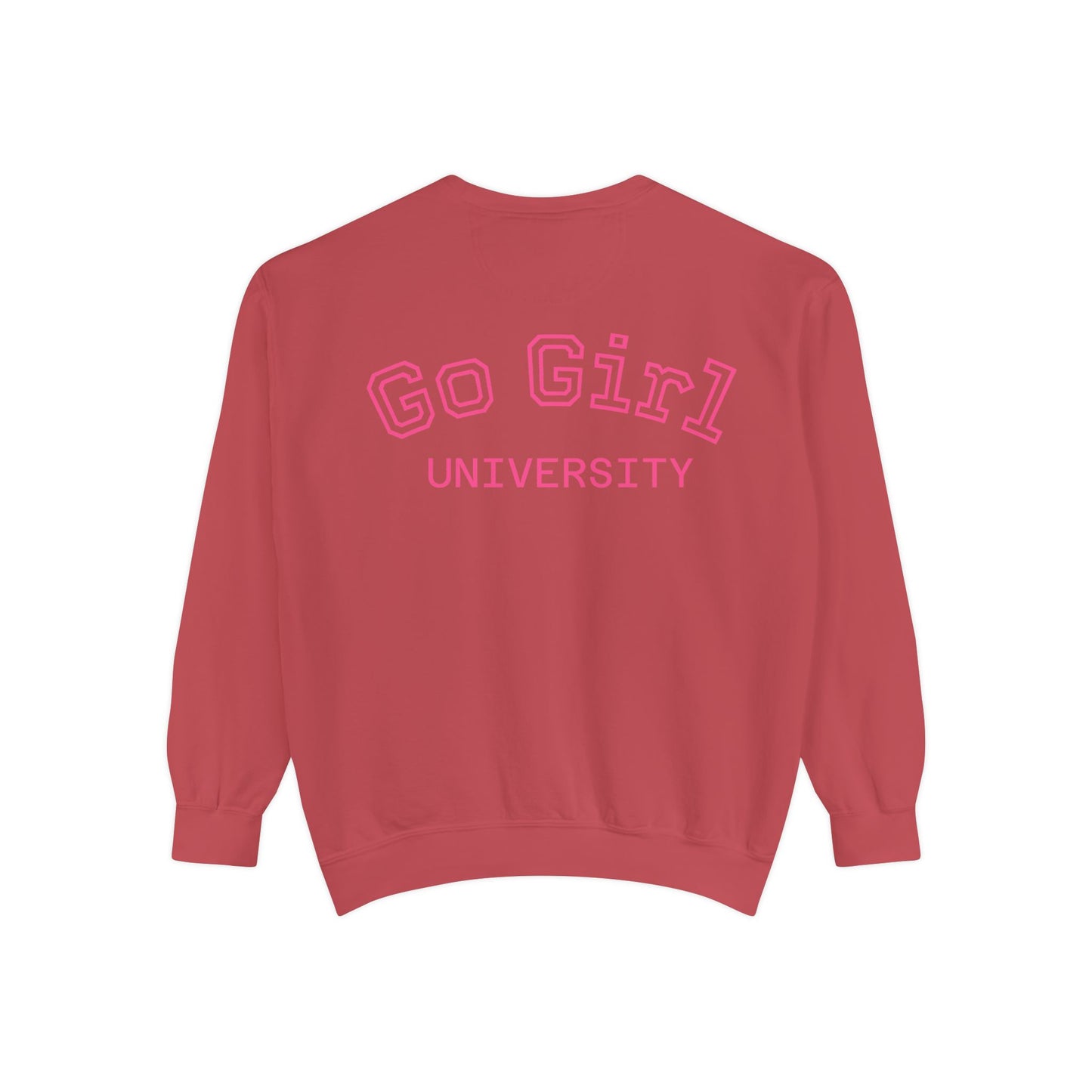Go Girl Sweatshirt — 'You Got This' Motivational College Crewneck Sweatshirt