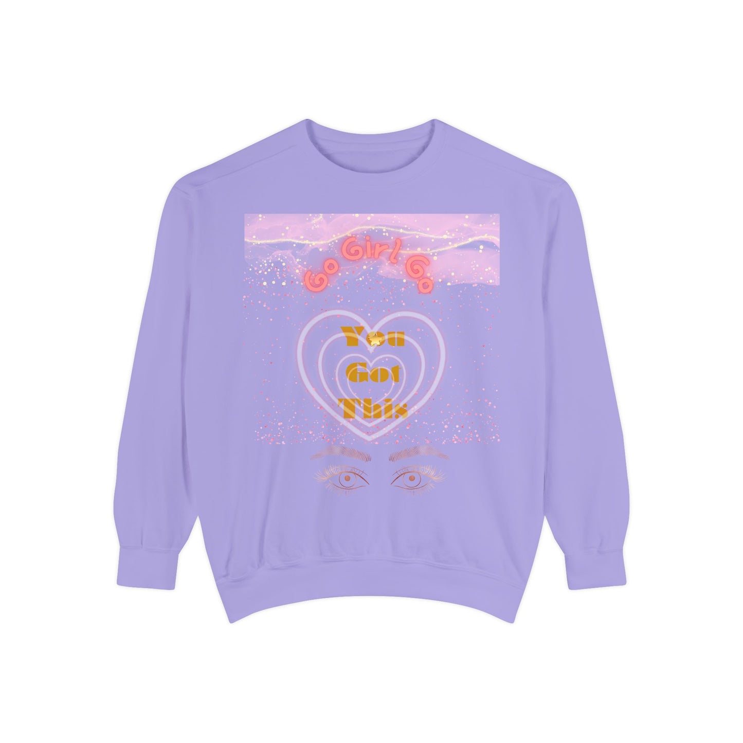 Go Girl Sweatshirt — 'You Got This' Motivational College Crewneck Sweatshirt
