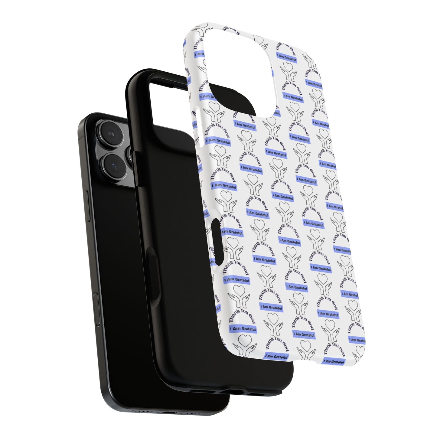 I Am Grateful - Phone Case – Tough, Stylish Protection for Mindful Living