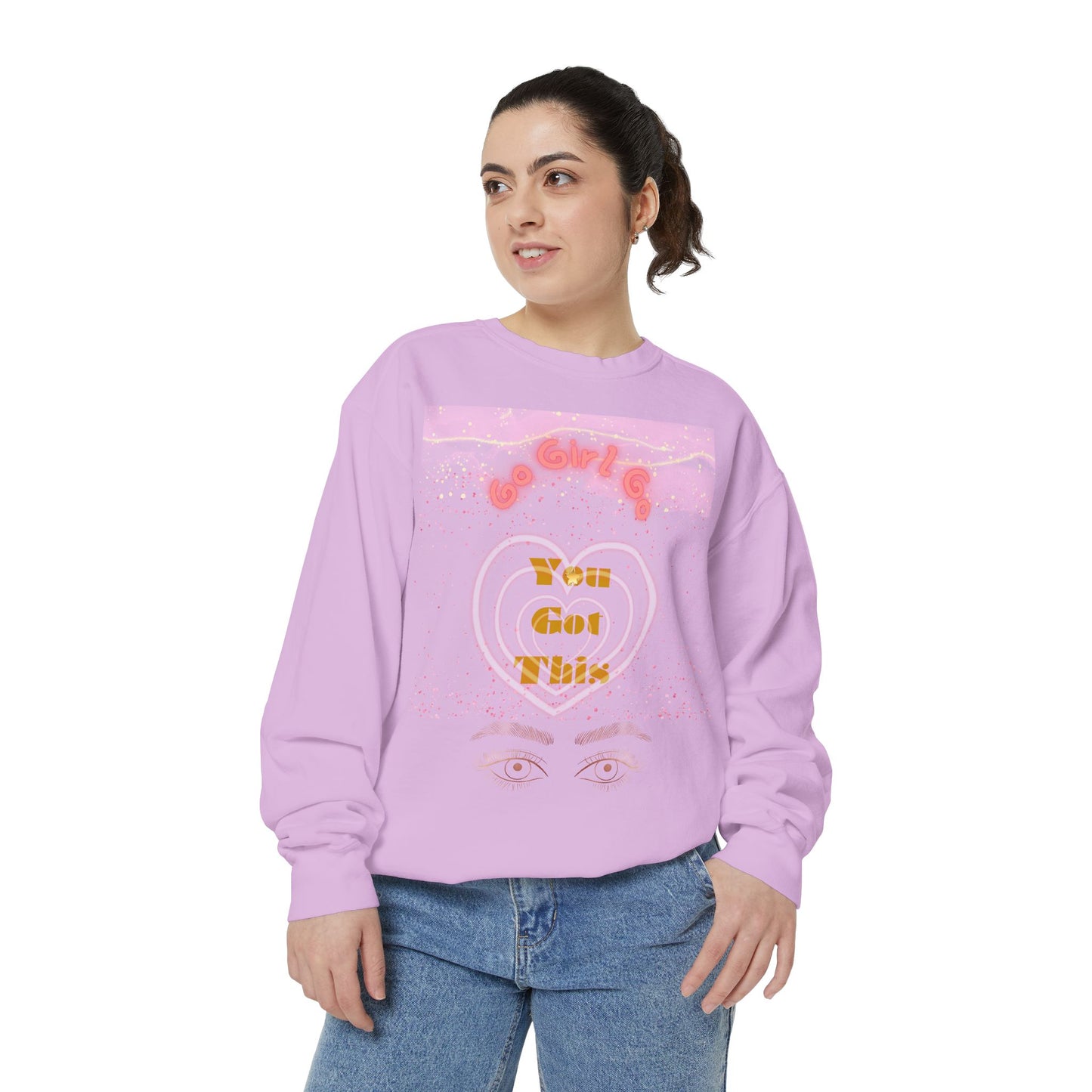Go Girl Sweatshirt — 'You Got This' Motivational College Crewneck Sweatshirt