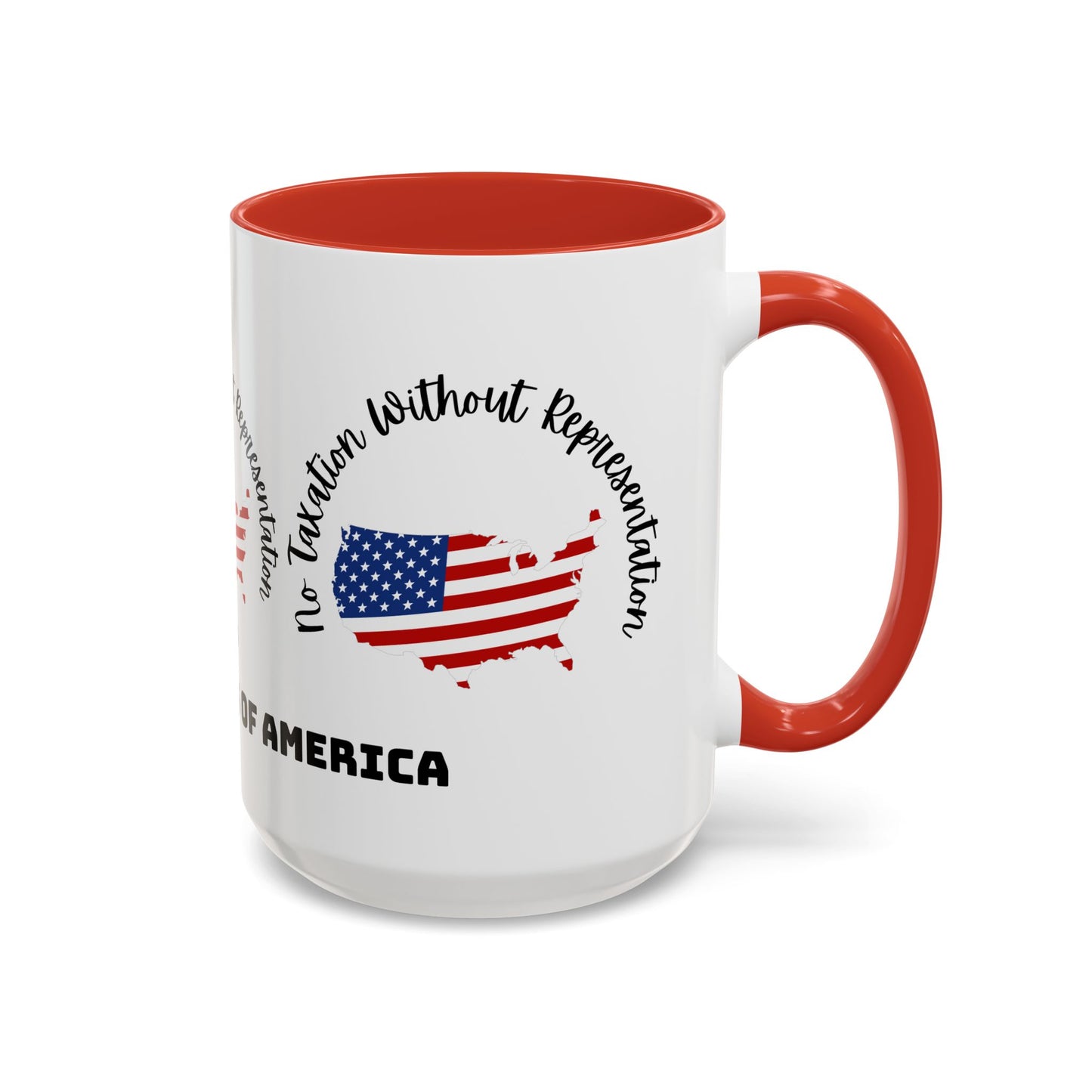 United States Map Flag Coffee Mug — "No Taxation Without Representation" 11/15oz Accent