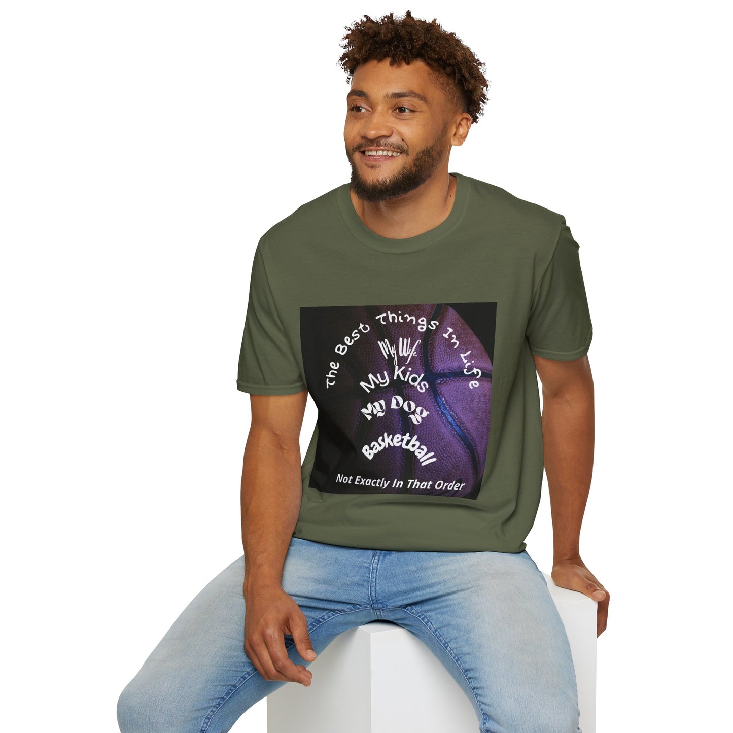 The Best Things In Life — My Wife, My Kids, My Dog, Basketball T-Shirt