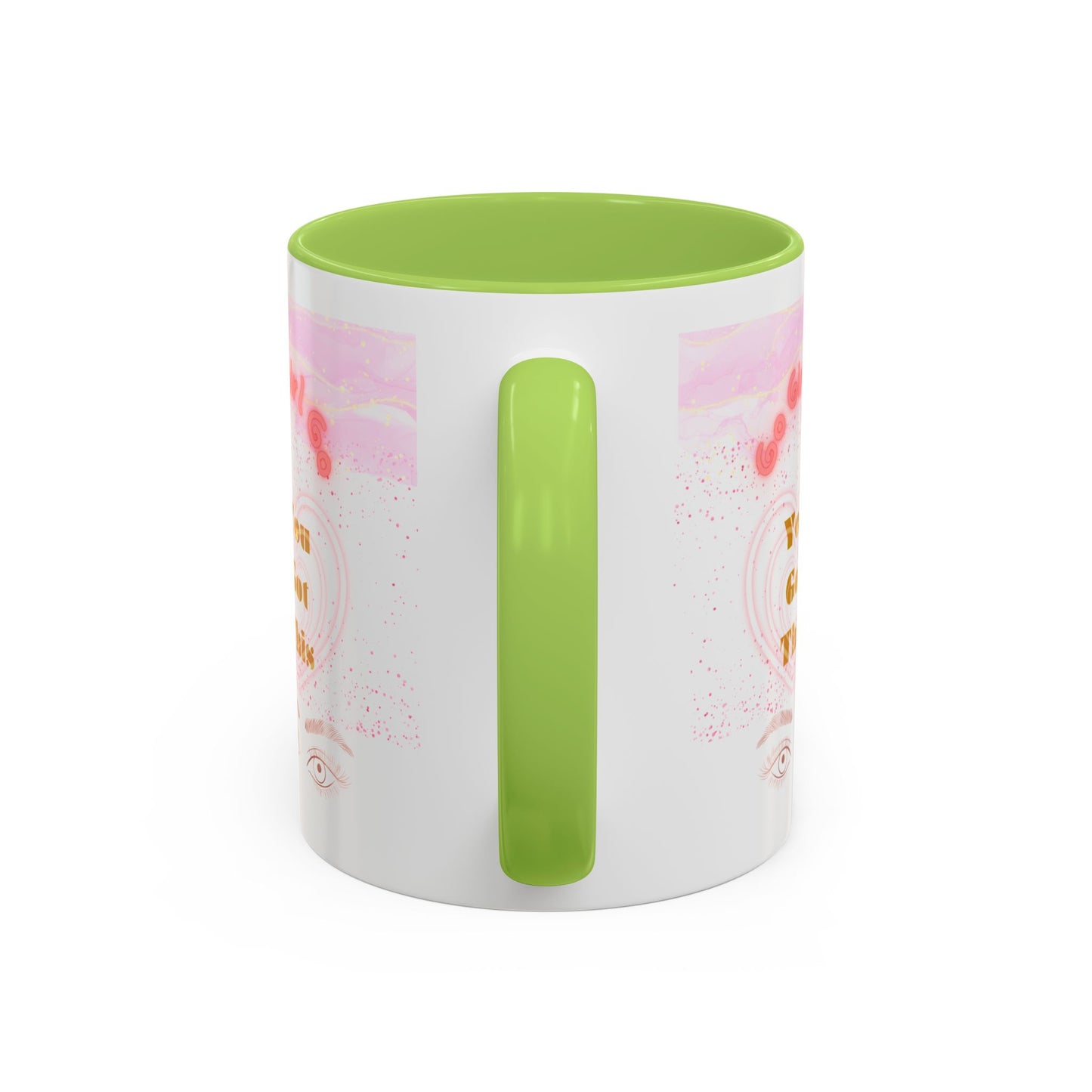 “Go Girl Go - You Got This” Motivational-Congrats Est. 2026 Accent Coffee Mug