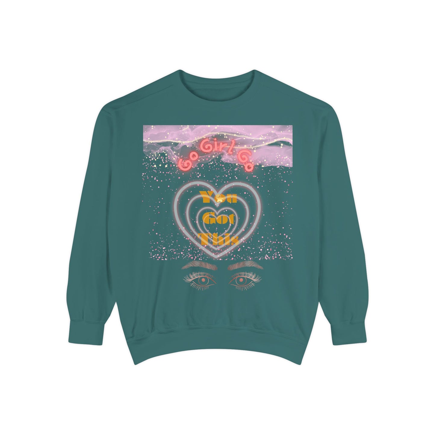 Go Girl Sweatshirt — 'You Got This' Motivational College Crewneck Sweatshirt