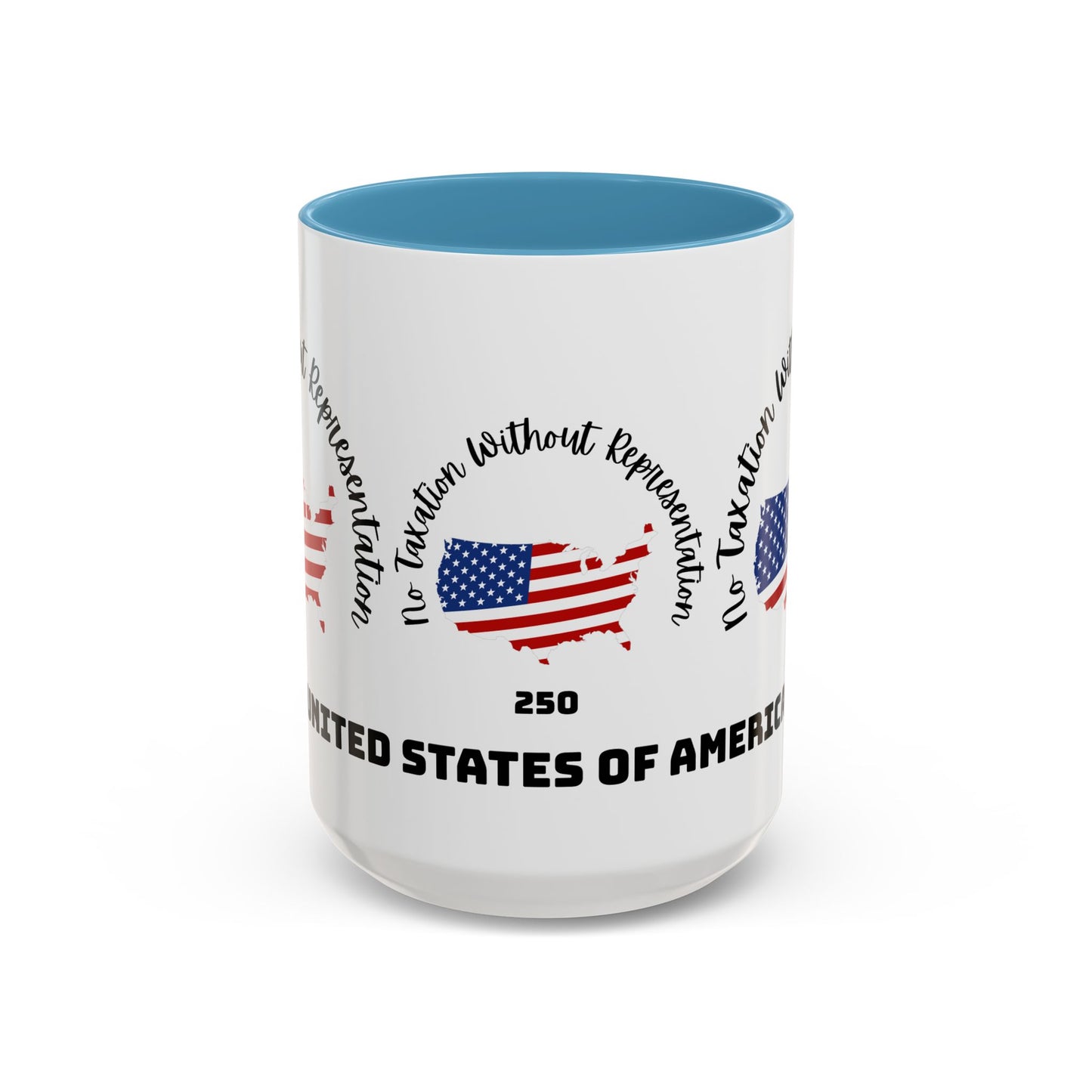 United States Map Flag Coffee Mug — "No Taxation Without Representation" 11/15oz Accent