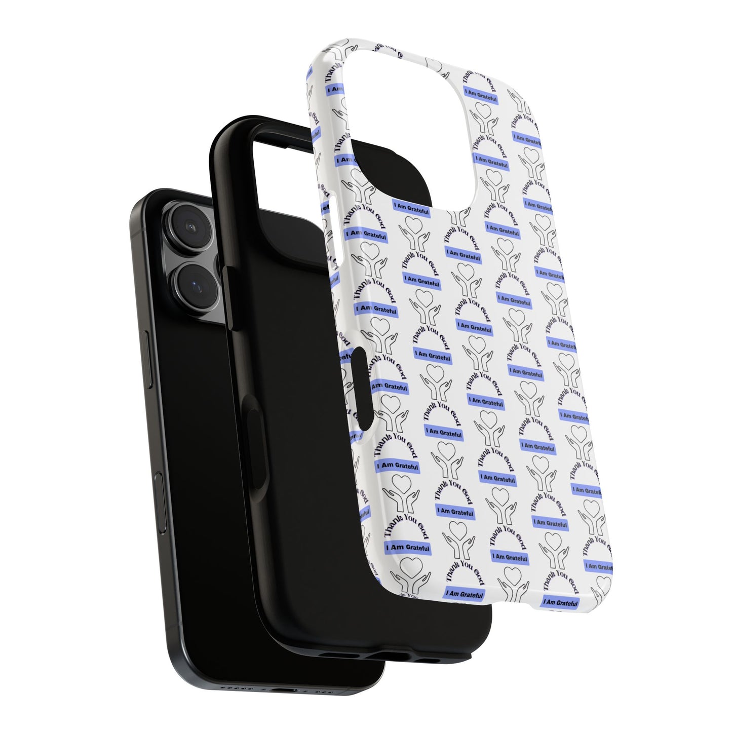 I Am Grateful - Phone Case – Tough, Stylish Protection for Mindful Living