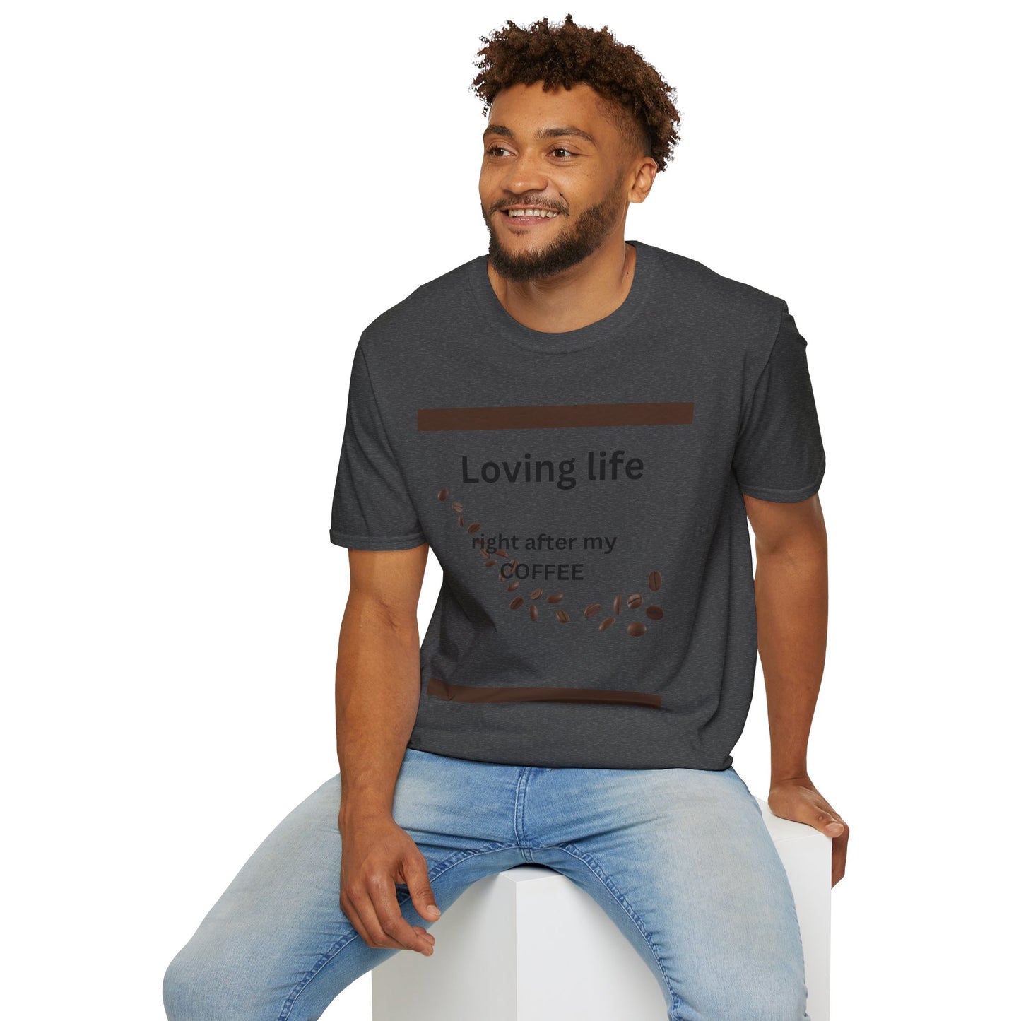 T-Shirt — "Loving life right after my coffee" Coffee Lover Graphic Tee