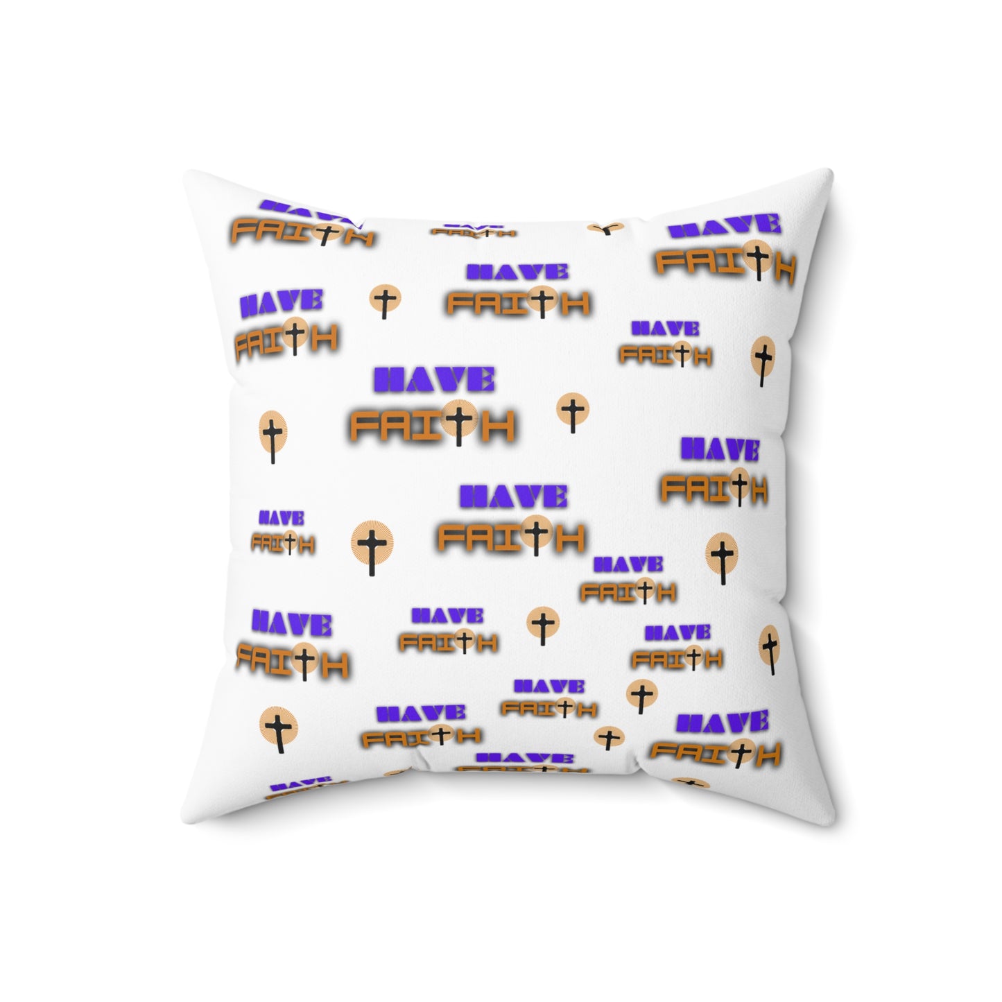 Faith-Inspired Square Pillow - with "Have Faith" Design