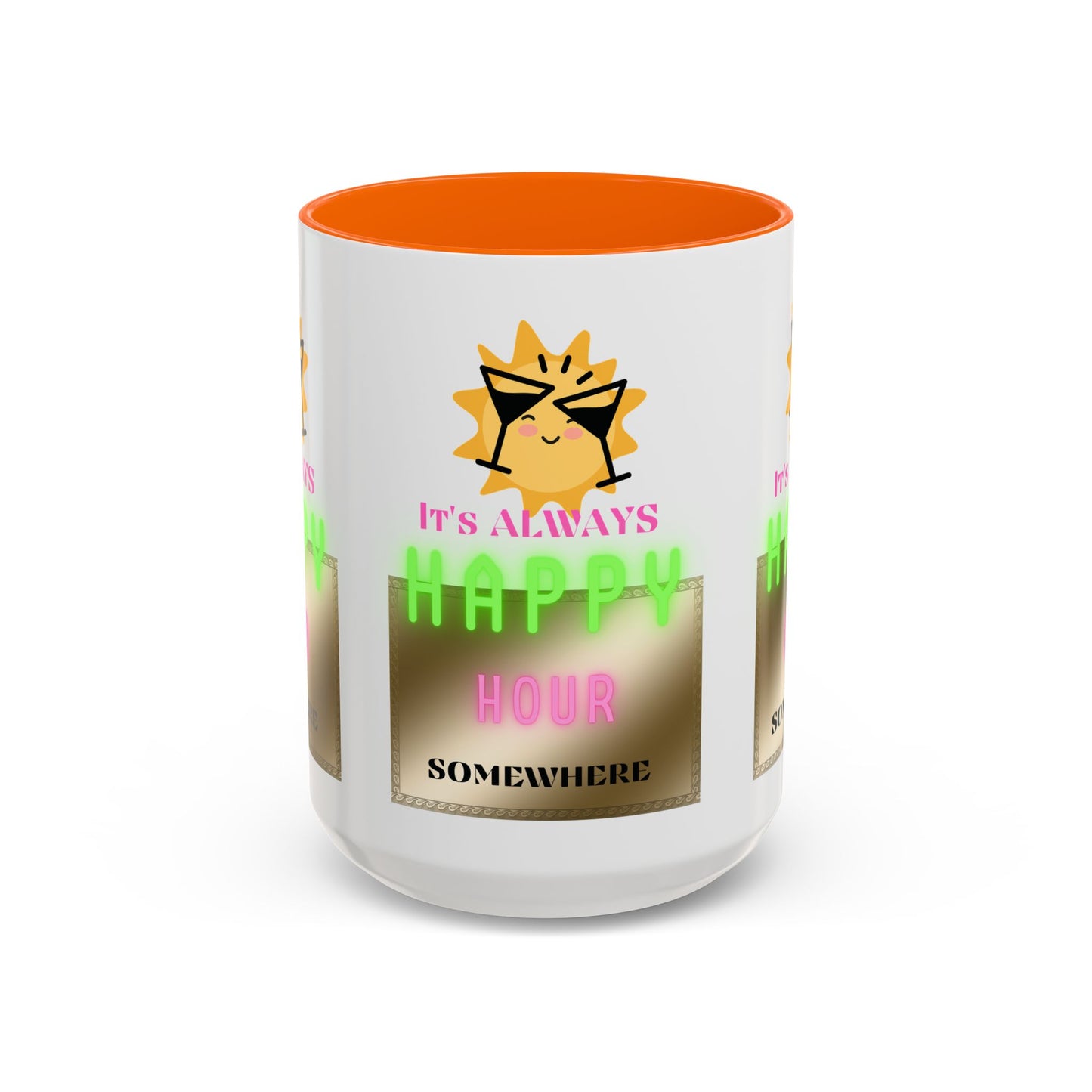 Coffee Mug — "It's Always Happy Hour Somewhere" Neon Sun Cocktail Accent Mug