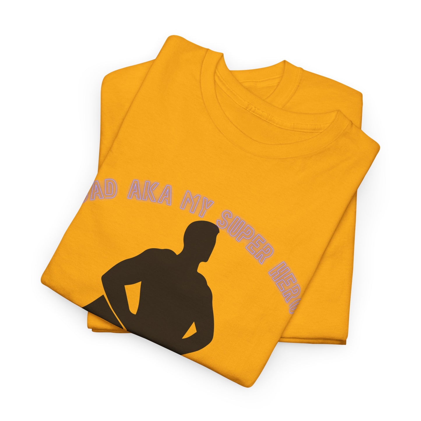 Superhero Dad T‑Shirt – “Dad Aka My Super Hero” Graphic Tee