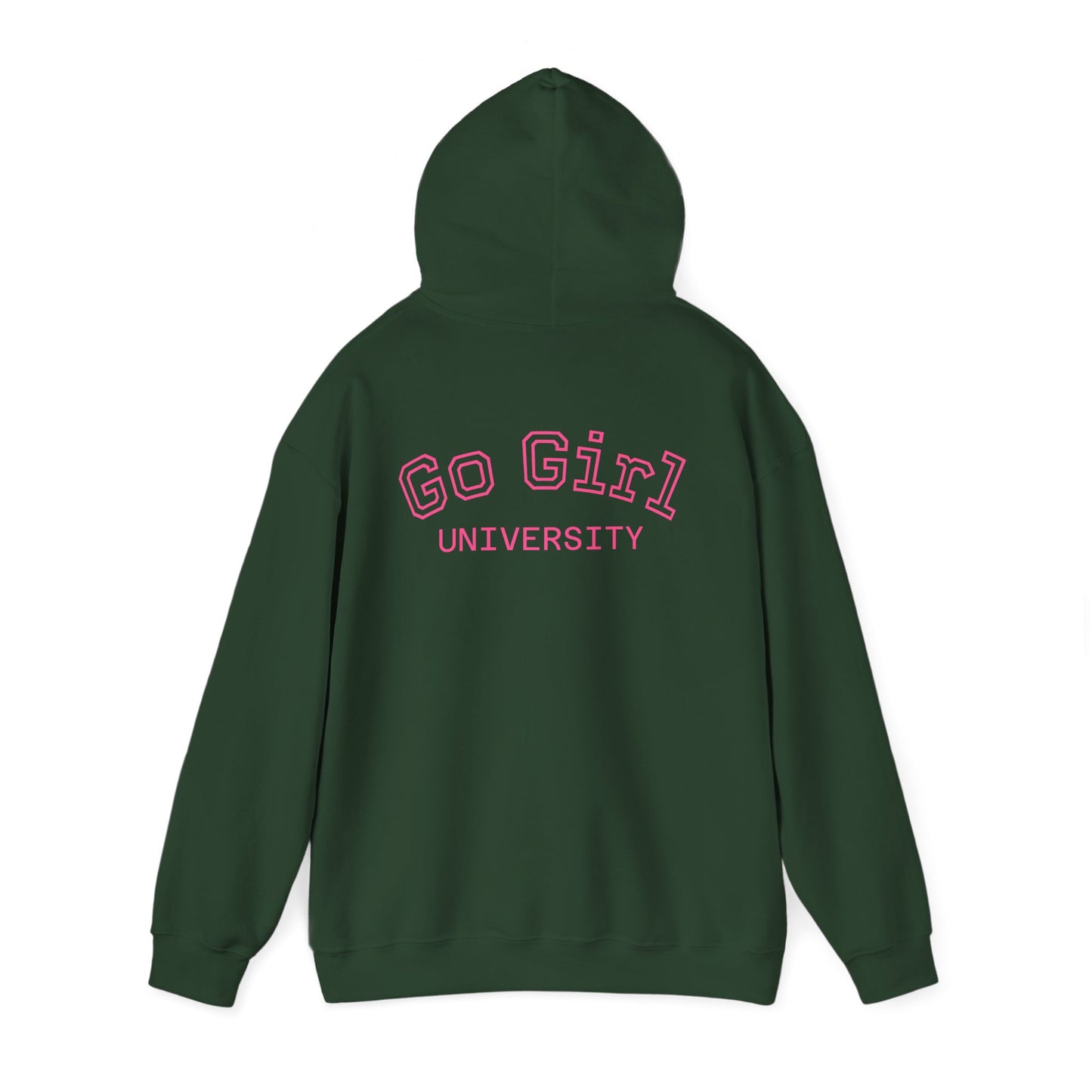 Go Girl University Hoodie — 'You Got This' Motivational Pink Graphic Hoodie