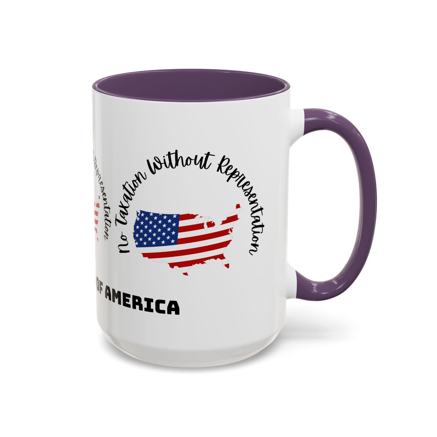 United States Map Flag Coffee Mug — "No Taxation Without Representation" 11/15oz Accent