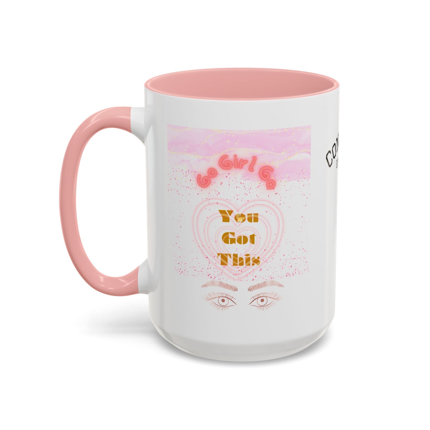 “Go Girl Go - You Got This” Motivational-Congrats Est. 2026 Accent Coffee Mug
