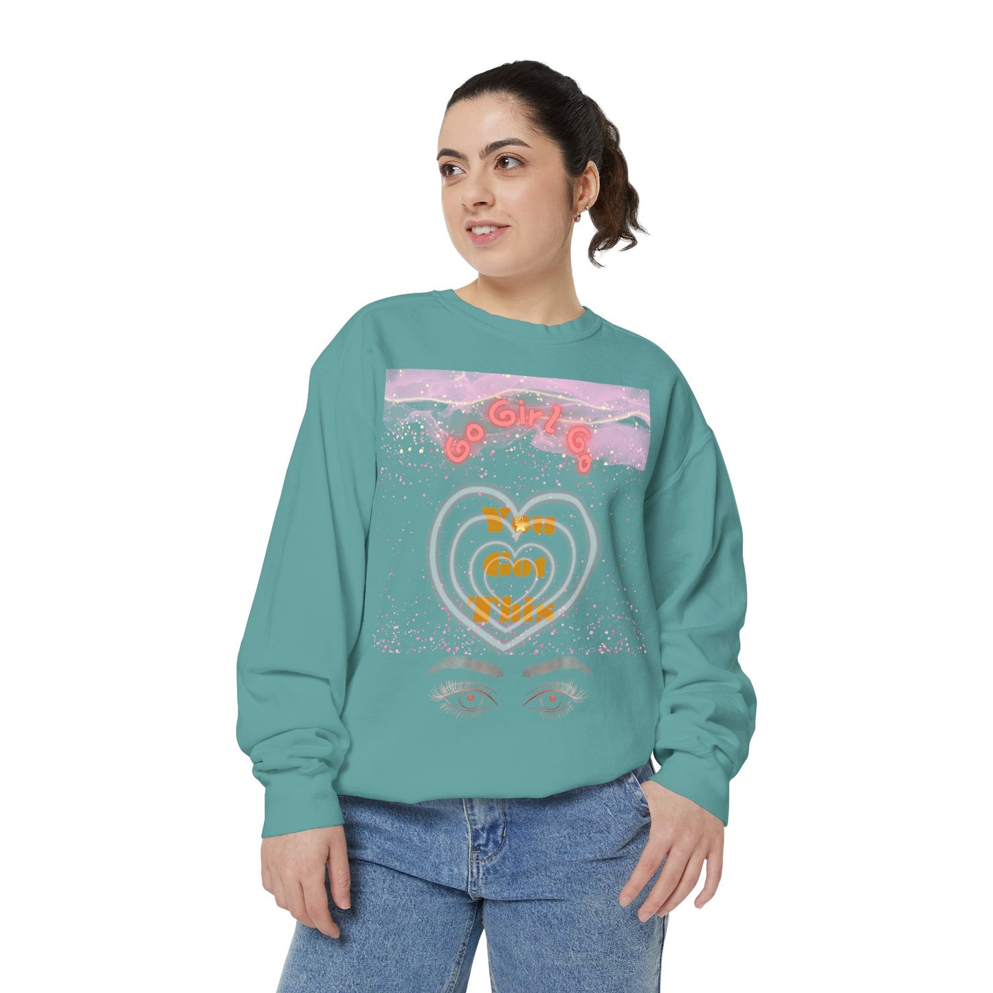 Go Girl Sweatshirt — 'You Got This' Motivational College Crewneck Sweatshirt