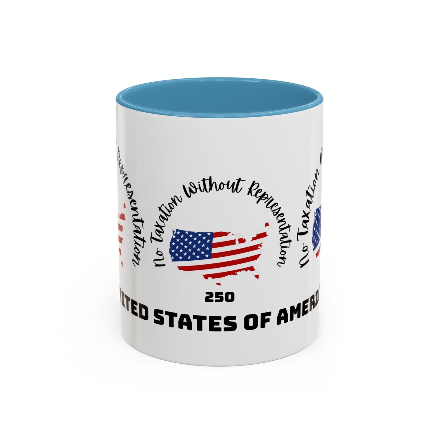 United States Map Flag Coffee Mug — "No Taxation Without Representation" 11/15oz Accent