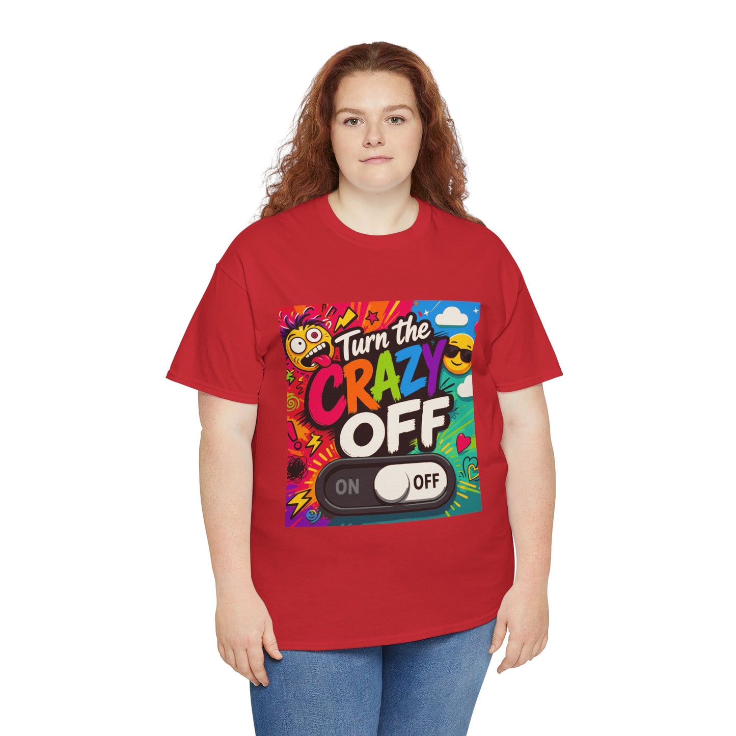 Turn the Crazy Off T-Shirt — Funny Retro Graphic Tee with On/Off Switch