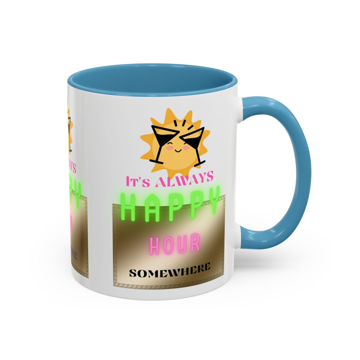 Coffee Mug — "It's Always Happy Hour Somewhere" Neon Sun Cocktail Accent Mug