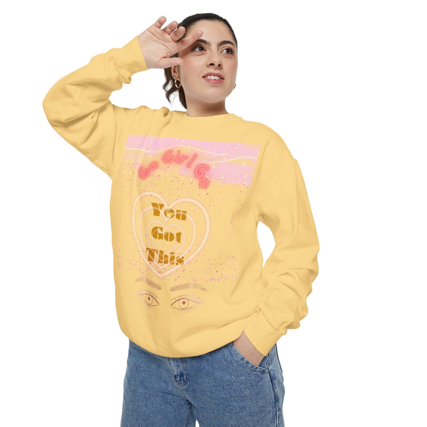 Go Girl Sweatshirt — 'You Got This' Motivational College Crewneck Sweatshirt
