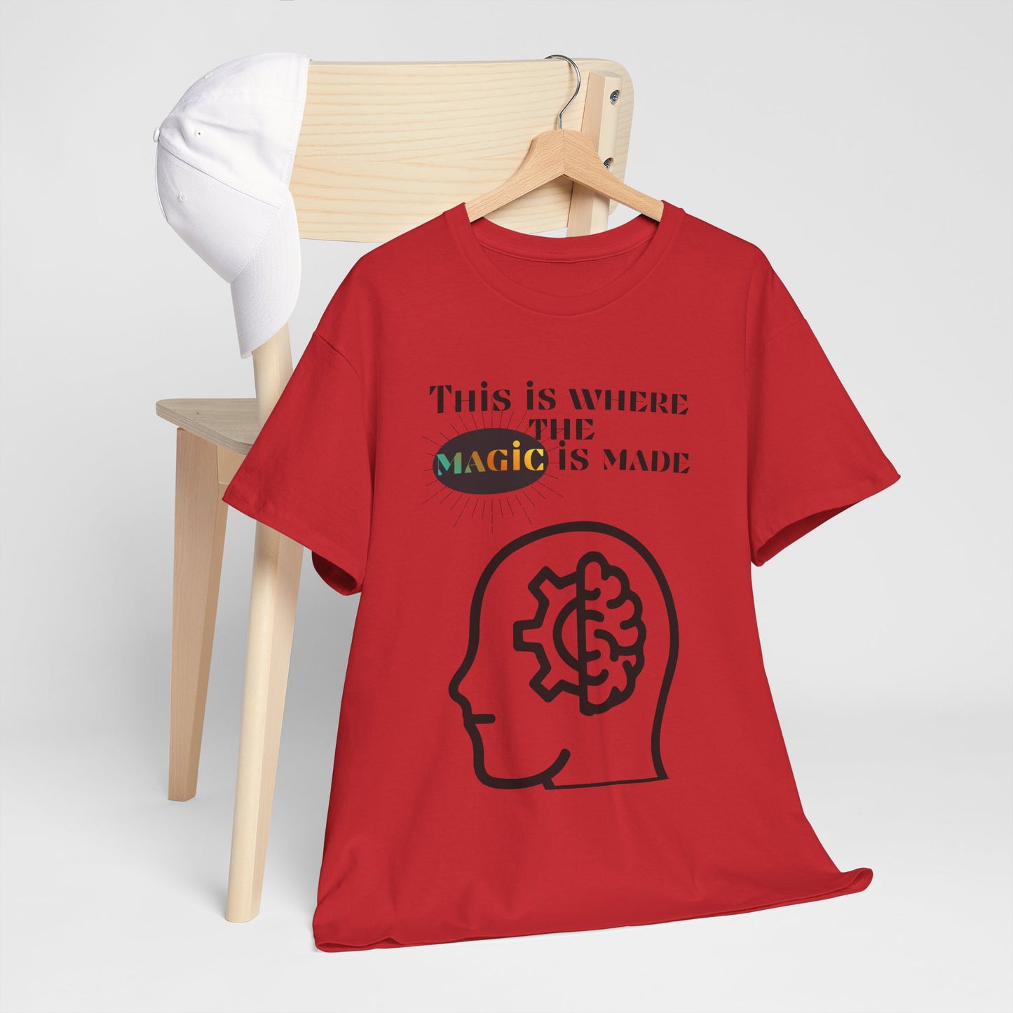 Brain + Gear Tee — "This Is Where the Magic Is Made" Creative Mind T-Shirt