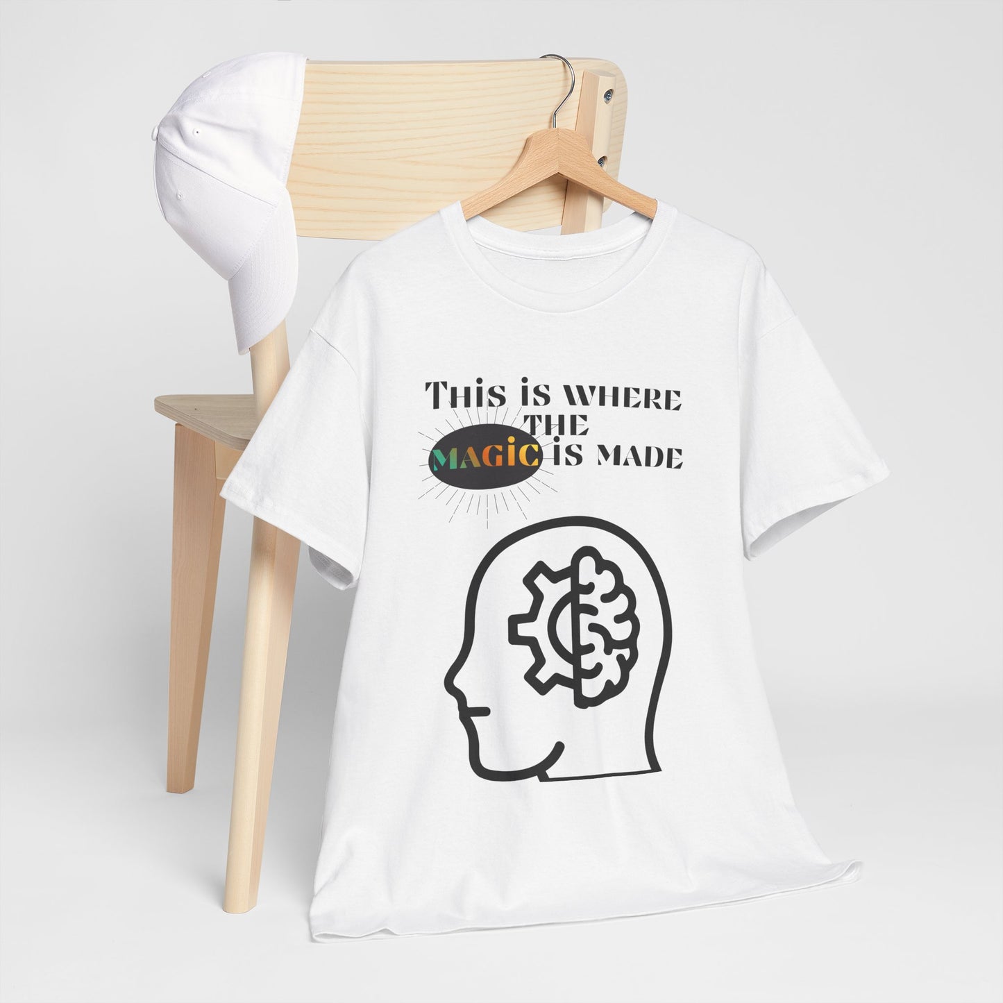 Brain + Gear Tee — "This Is Where the Magic Is Made" Creative Mind T-Shirt