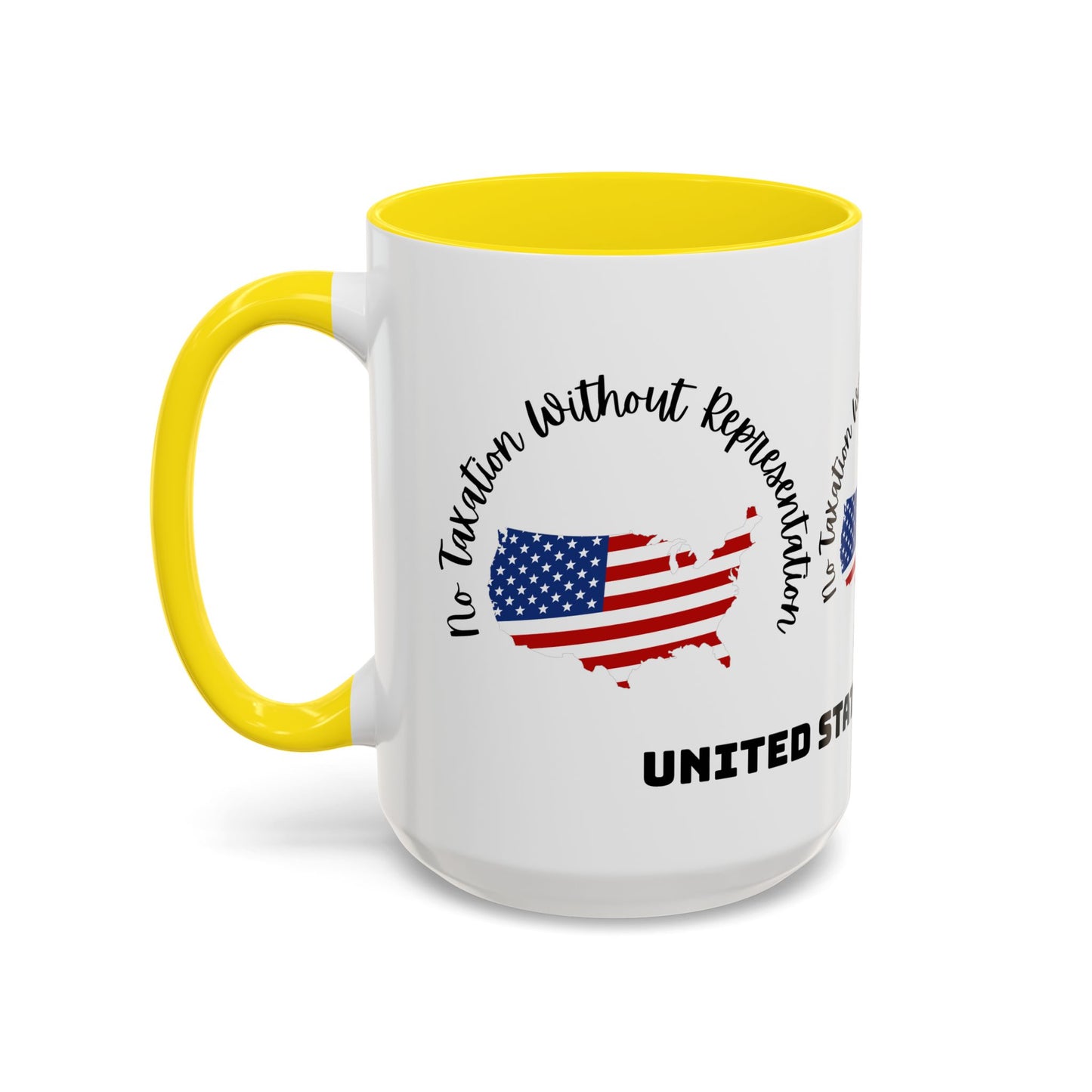 United States Map Flag Coffee Mug — "No Taxation Without Representation" 11/15oz Accent