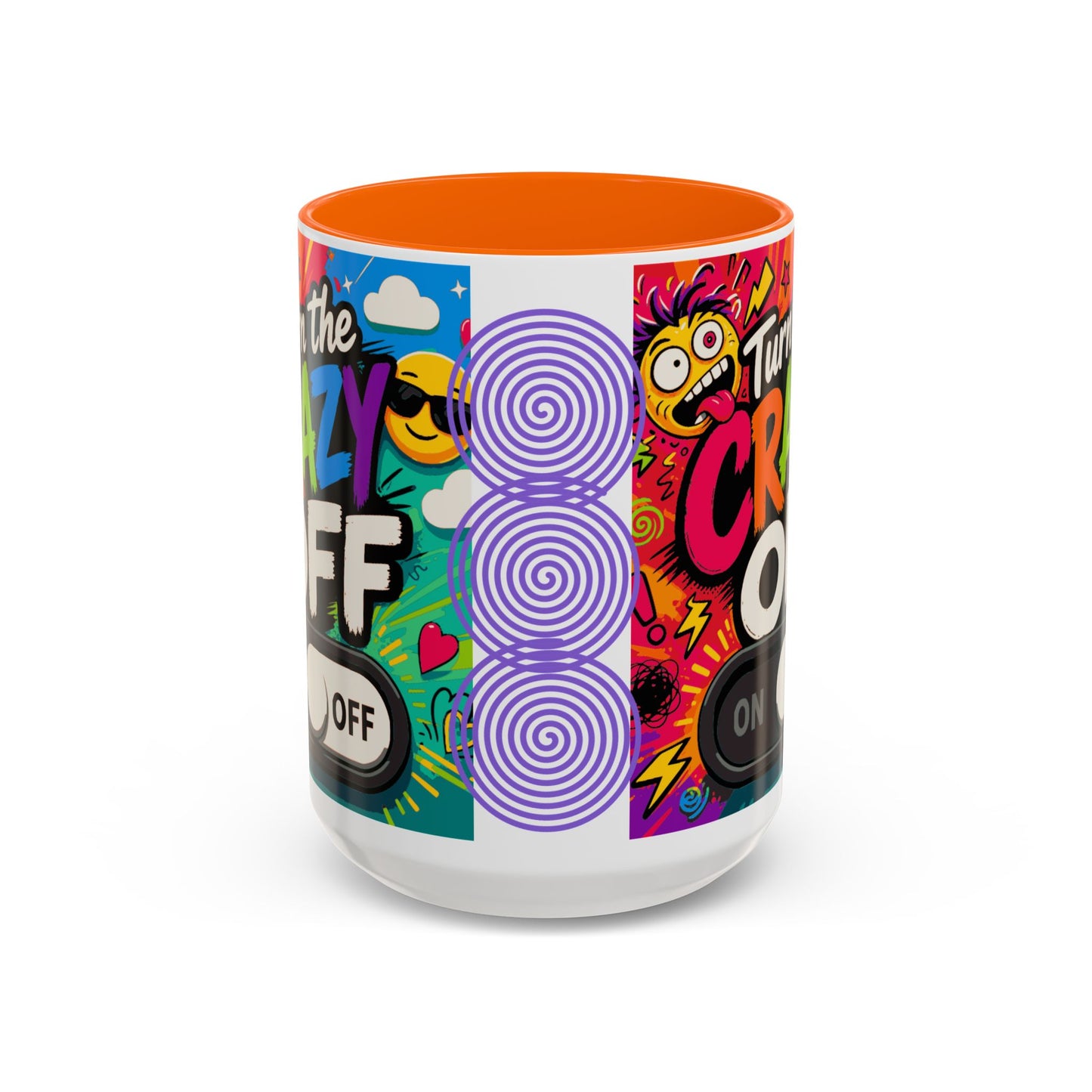 Accent Coffee Mug — "Turn the Crazy Off" Colorful Funny Ceramic Mug (11/15oz)