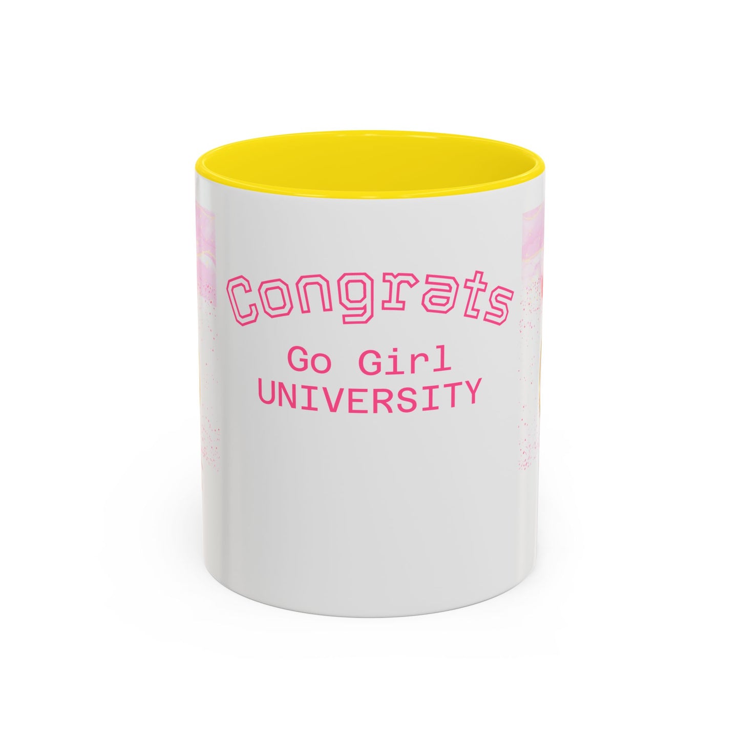Congrats Go Girl University Accent Coffee Mug — 'You Got This' Women's Celebration Gift