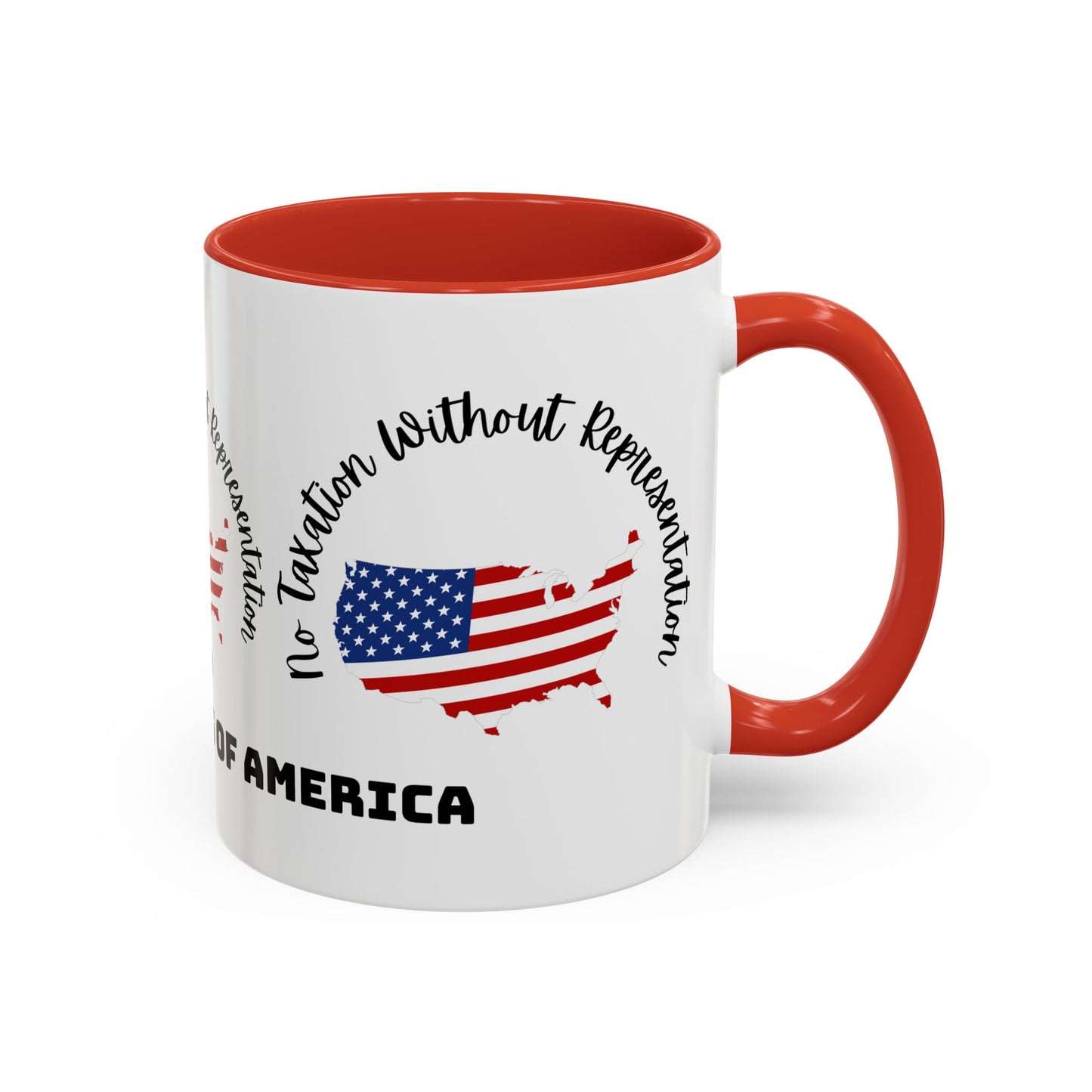 United States Map Flag Coffee Mug — "No Taxation Without Representation" 11/15oz Accent