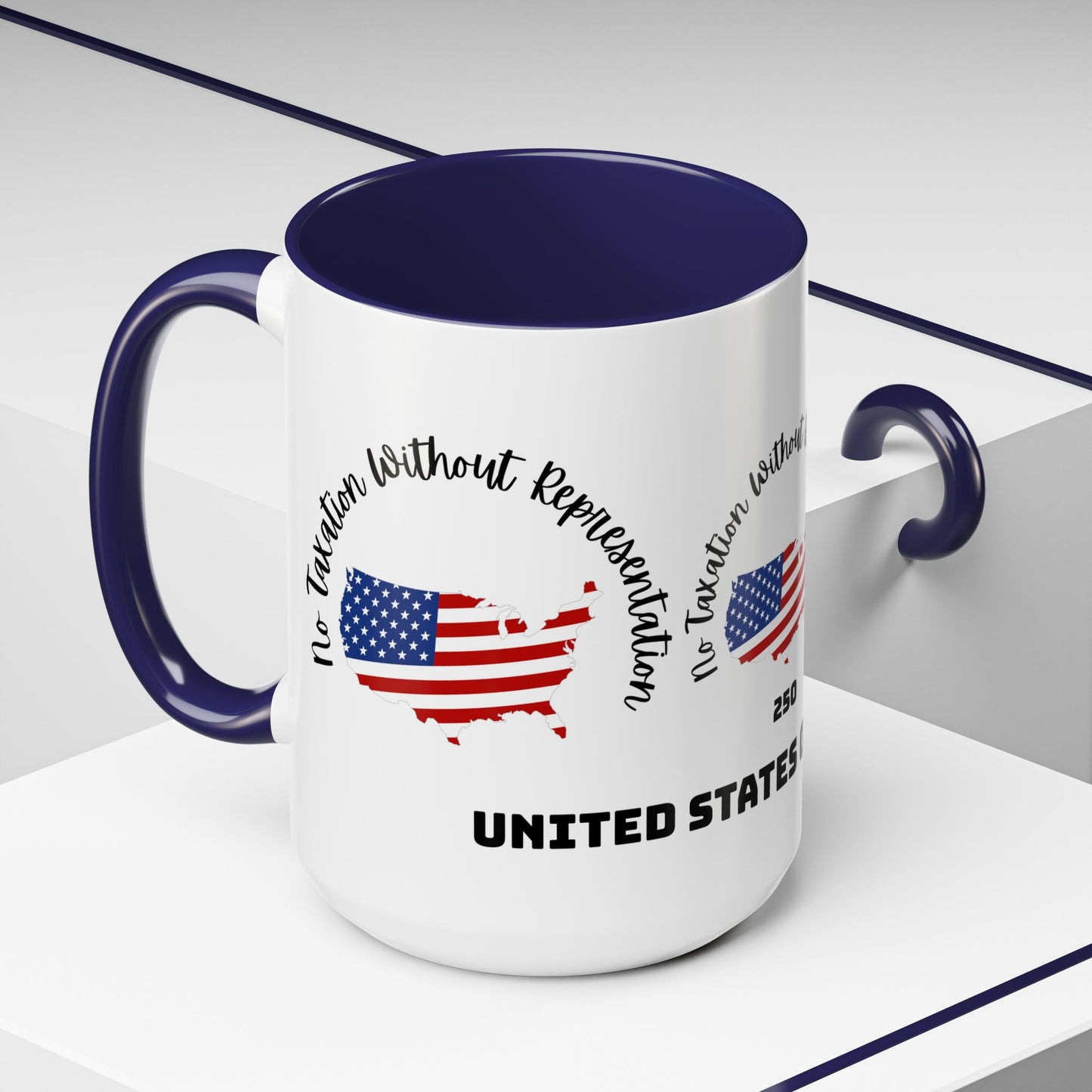 United States Map Flag Coffee Mug — "No Taxation Without Representation" 11/15oz Accent