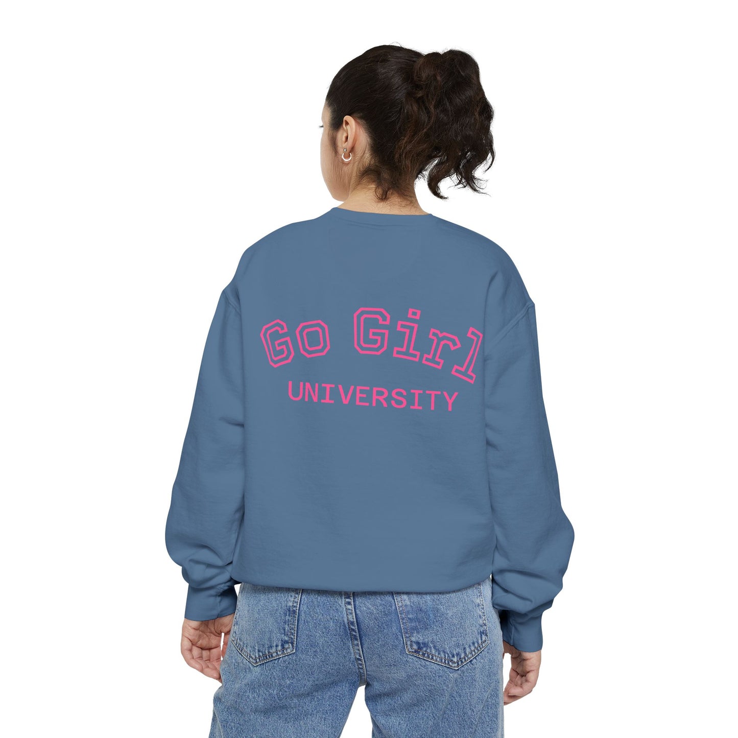 Go Girl Sweatshirt — 'You Got This' Motivational College Crewneck Sweatshirt