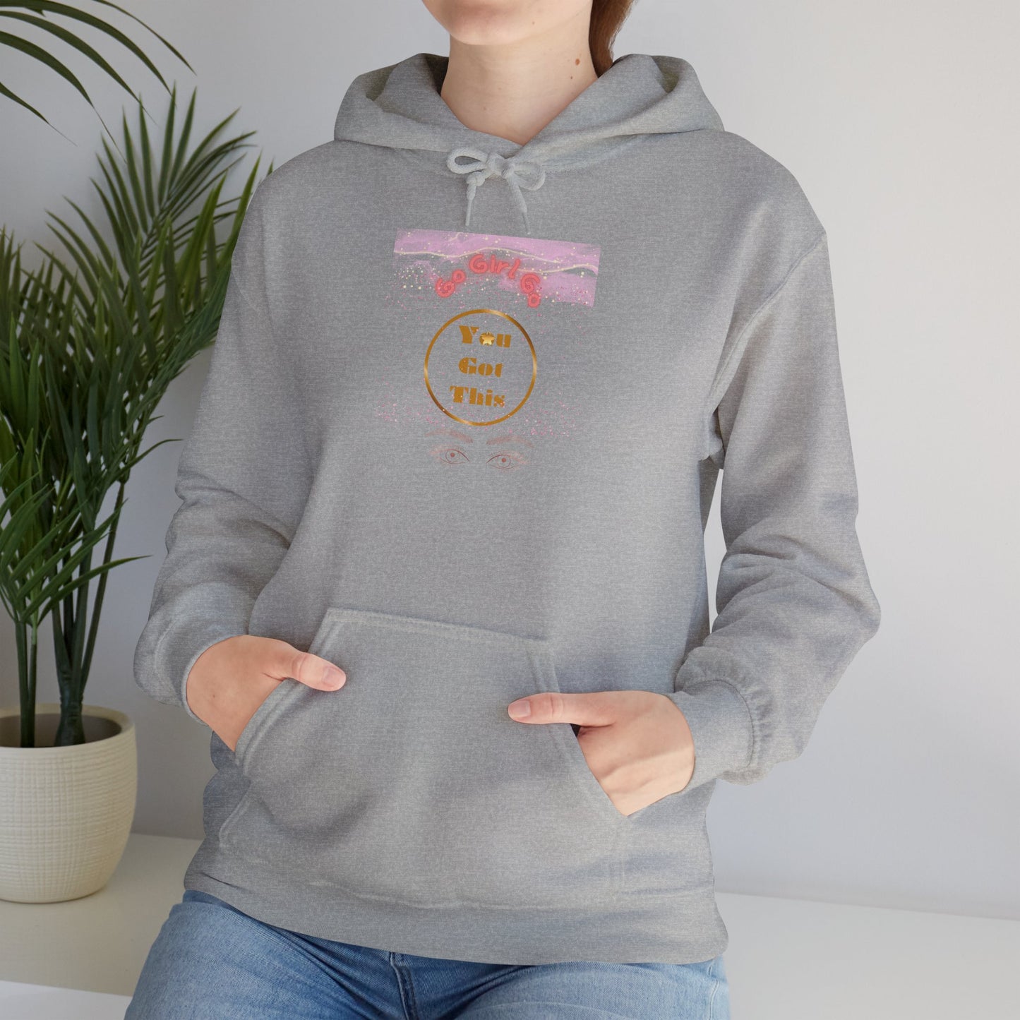 Go Girl University Hoodie — 'You Got This' Motivational Women's Sweatshirt