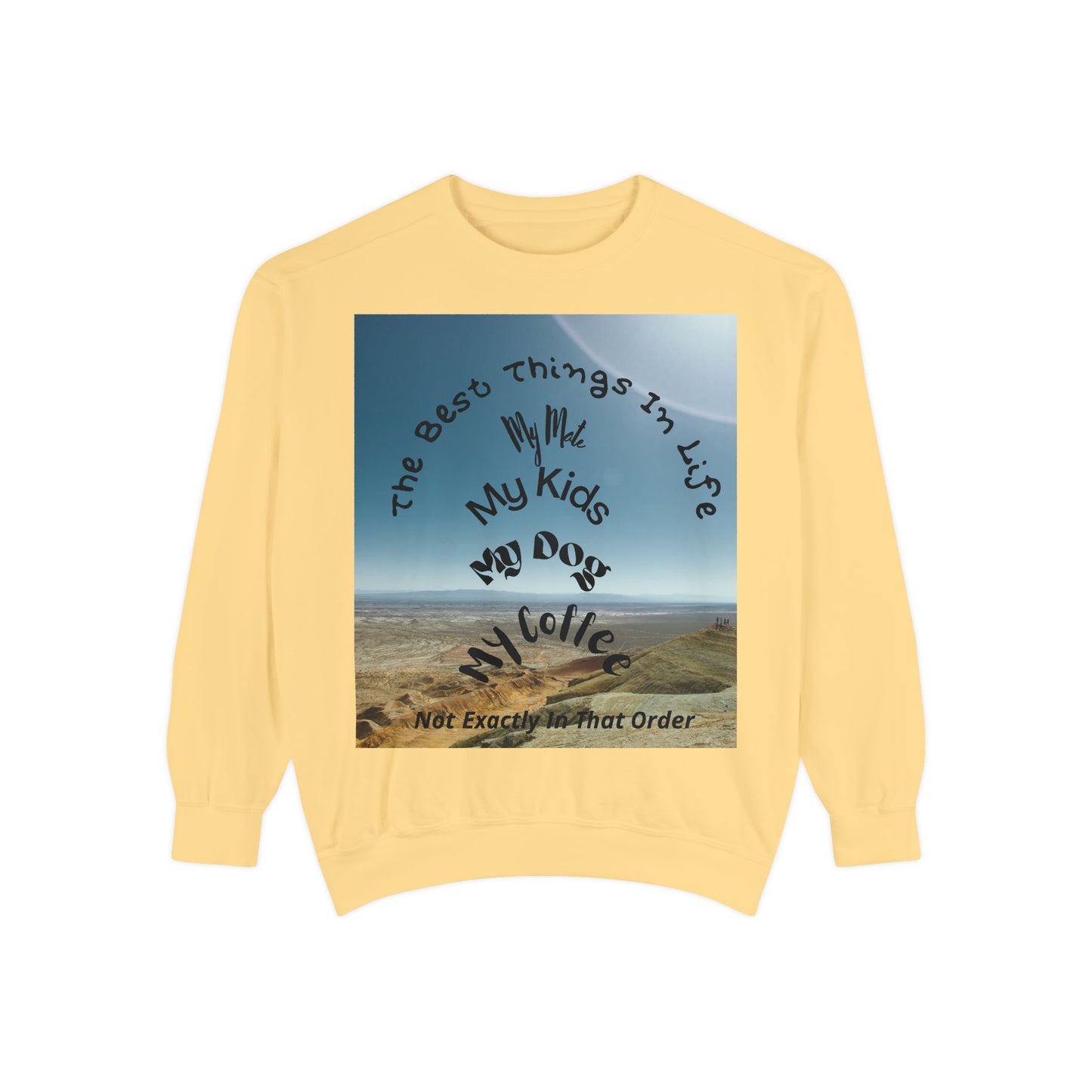 Coastal Family Vibes Sweatshirt — "The Best Things in Life" Graphic Crewneck